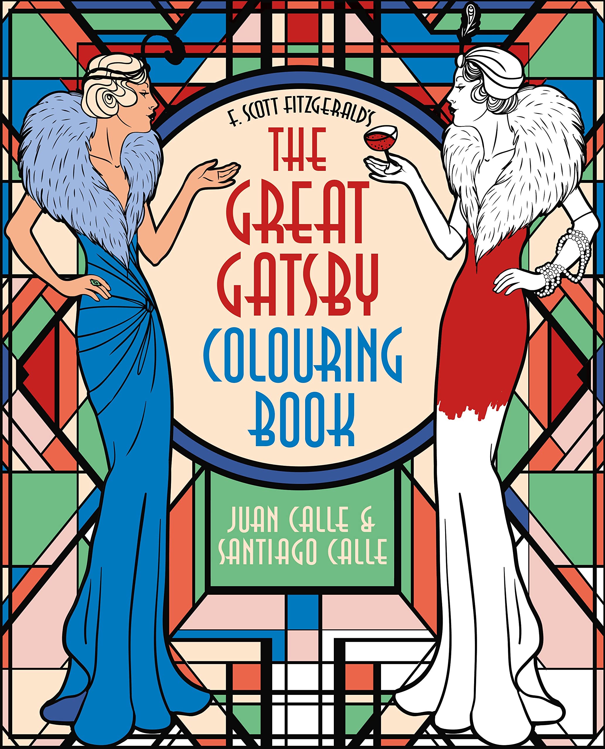 F. Scott Fitzgerald's The Great Gatsby Colouring Book (Arcturus Creative Colouring)