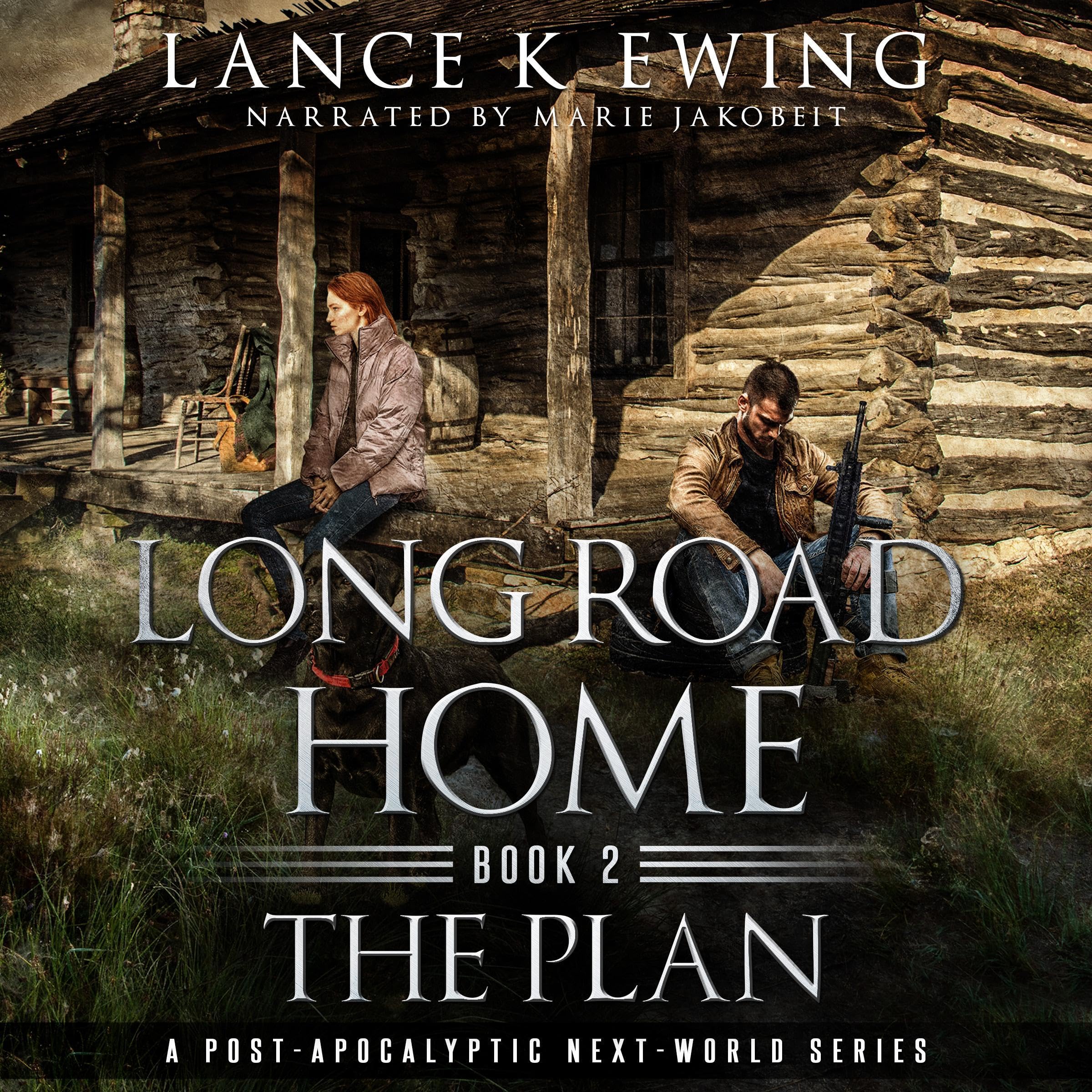 Cover art for Long Road Home: A Post-Apocalyptic Next-World Series Volume 2 The Plan (Long Road Home A Post-Apocalyptic Next-World Series)
