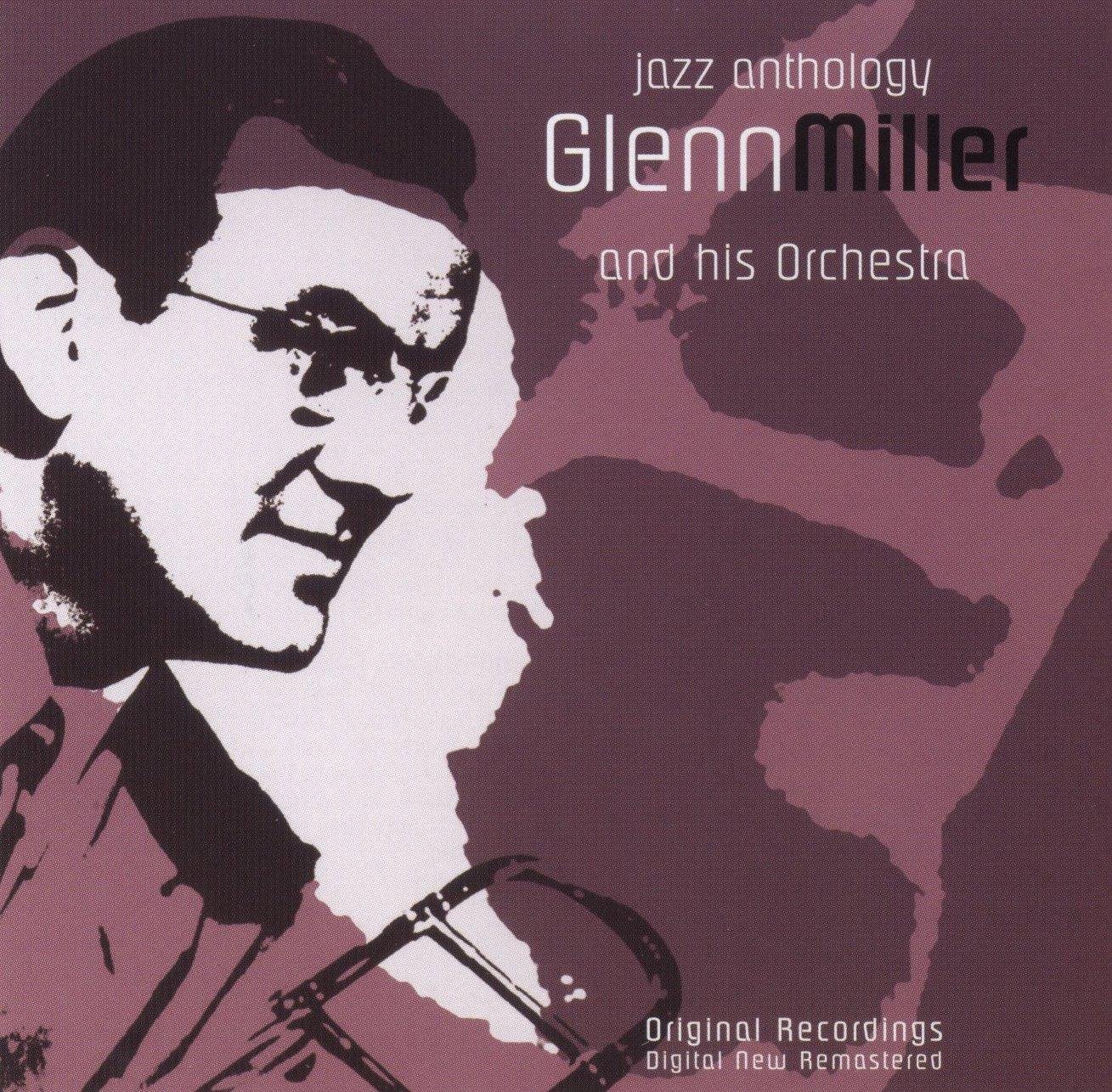 Glenn Miller His Orchestra