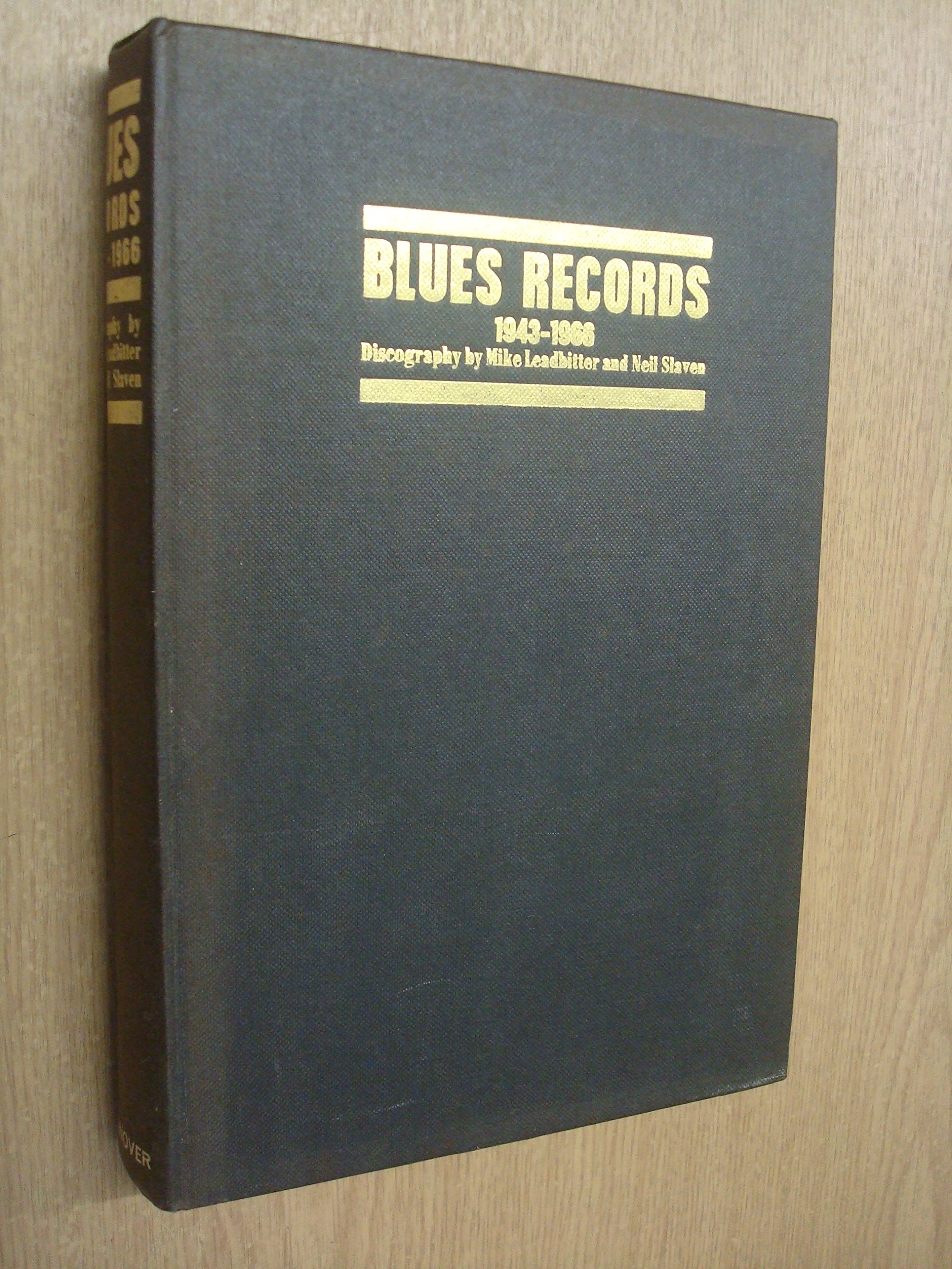 Blues Records 1943-1966 洋書 Amazon.com: Mike Leadbitter: books, biography, latest update