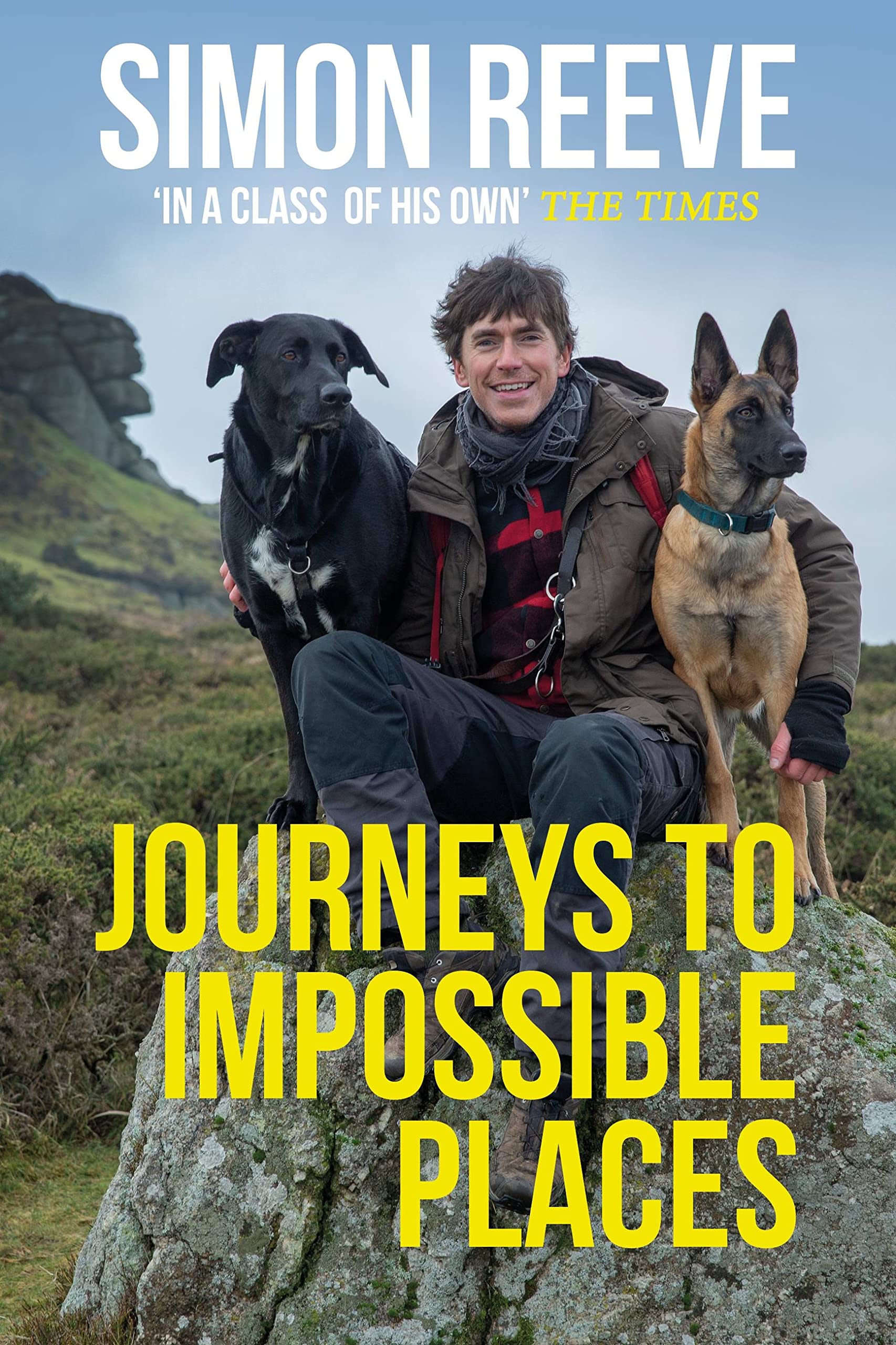 Journeys to Impossible Places: In Life and Every Adventure