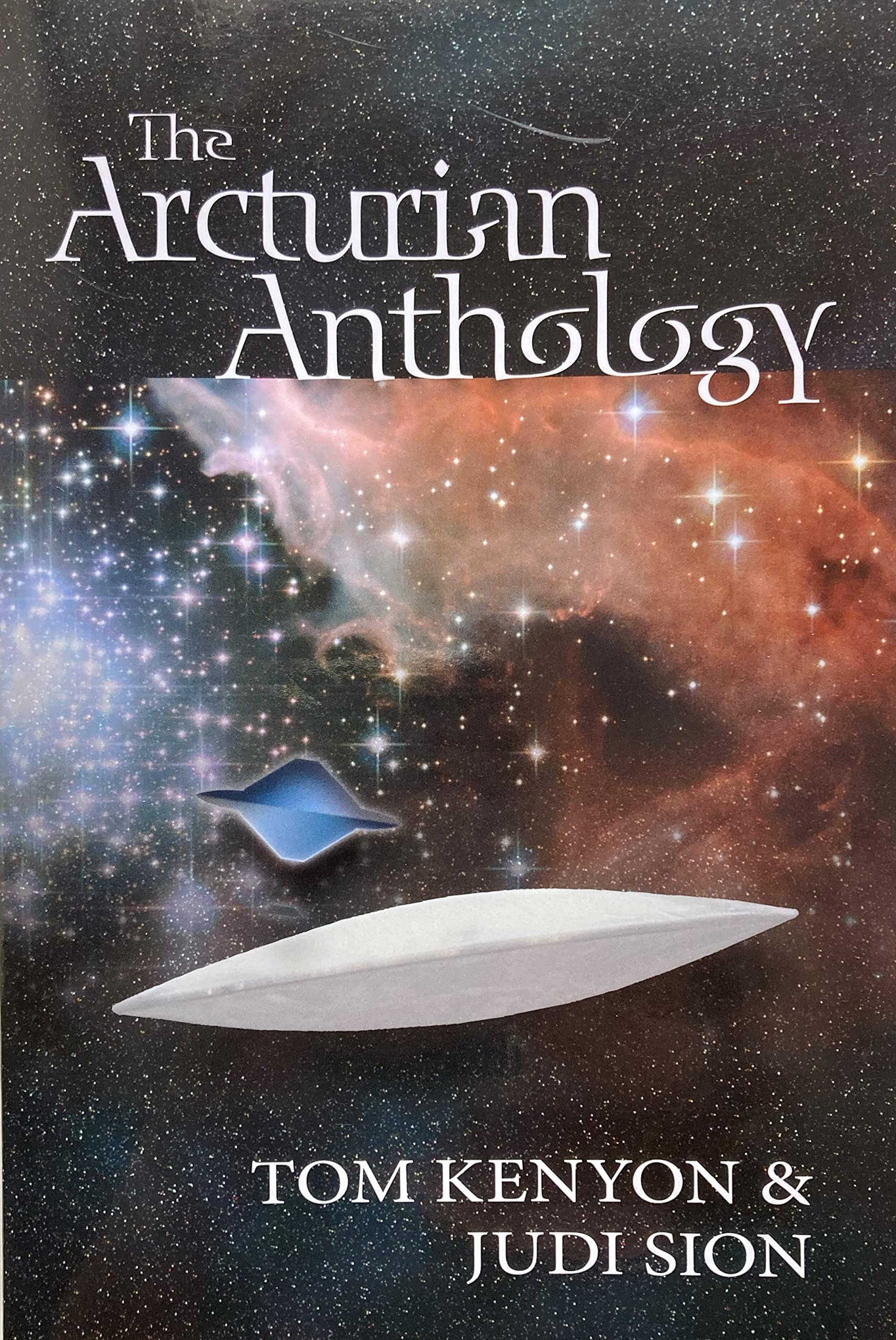 The Arcturian Anthology Paperback – January 1, 2013