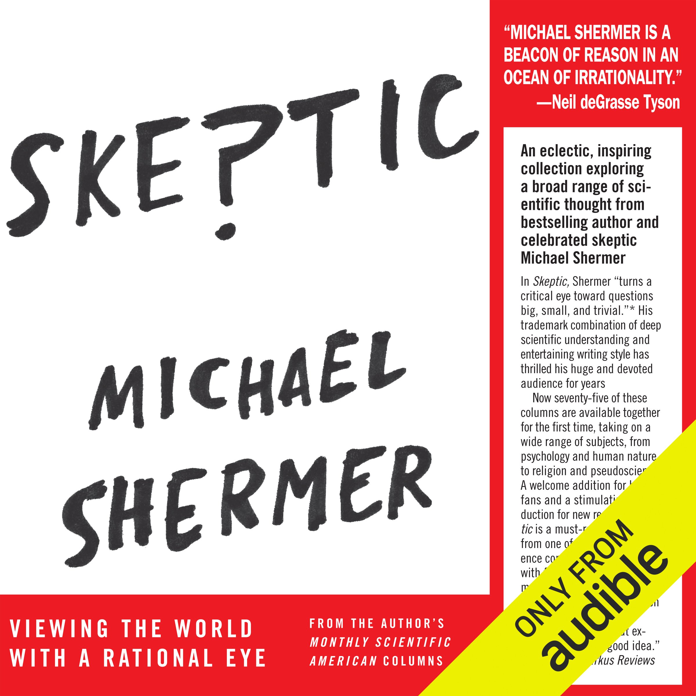 Skeptic: Viewing the World with a Rational Eye