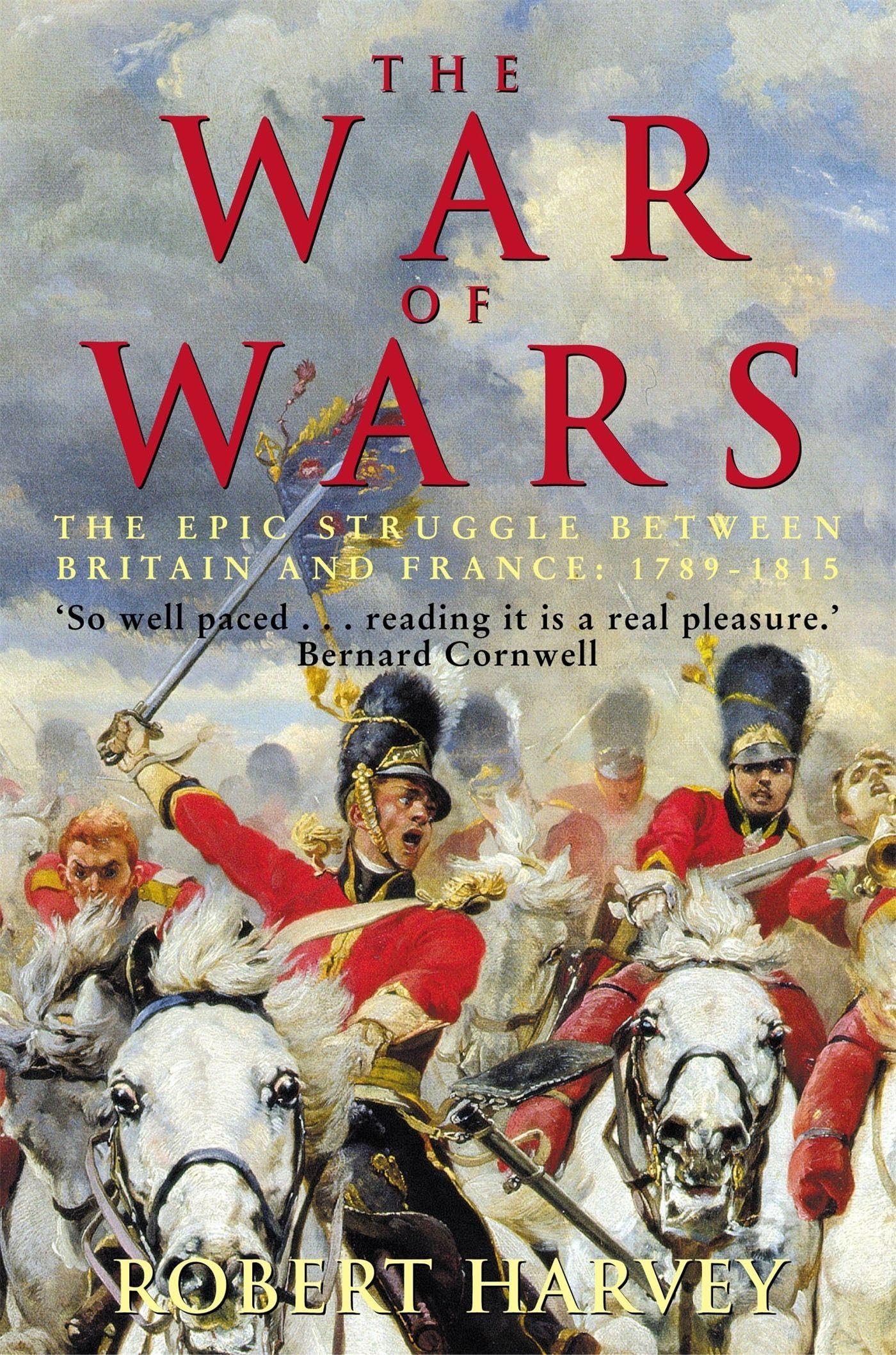 The War of Wars by Robert Harvey - 9781845296353
