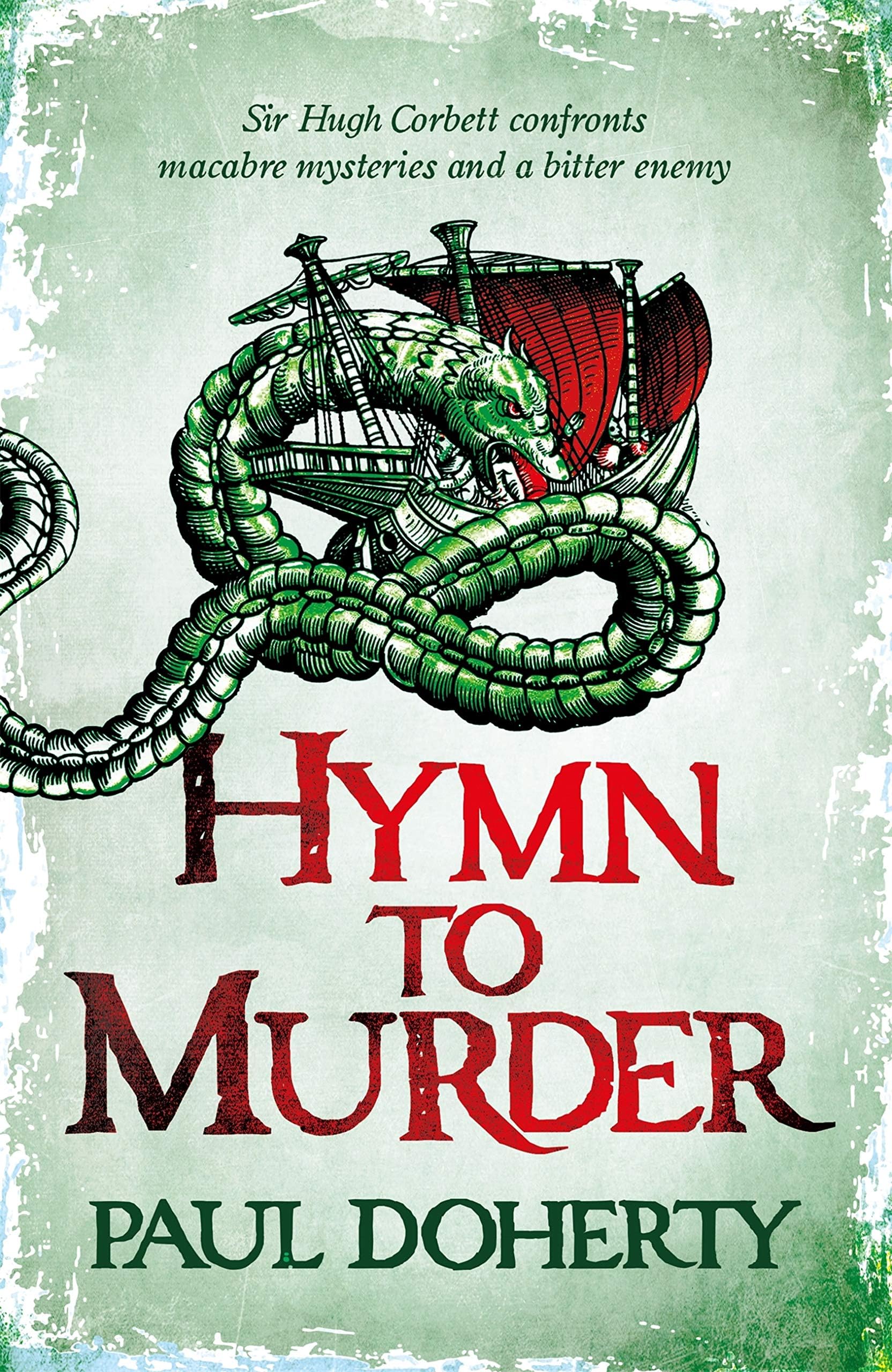 Hymn to Murder (Hugh Corbett 21) (Hugh Corbett Medieval Mysteries)