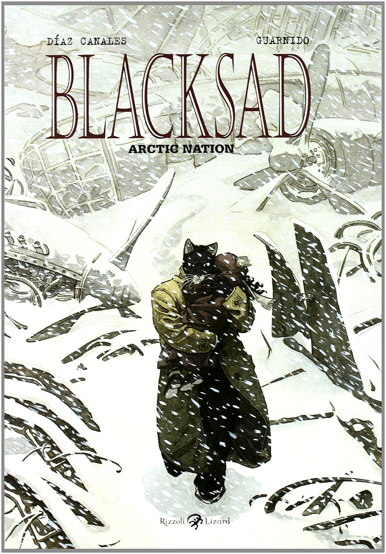Arctic nation. Blacksad by Juan Díaz Canales HARDBACK 9788817047661