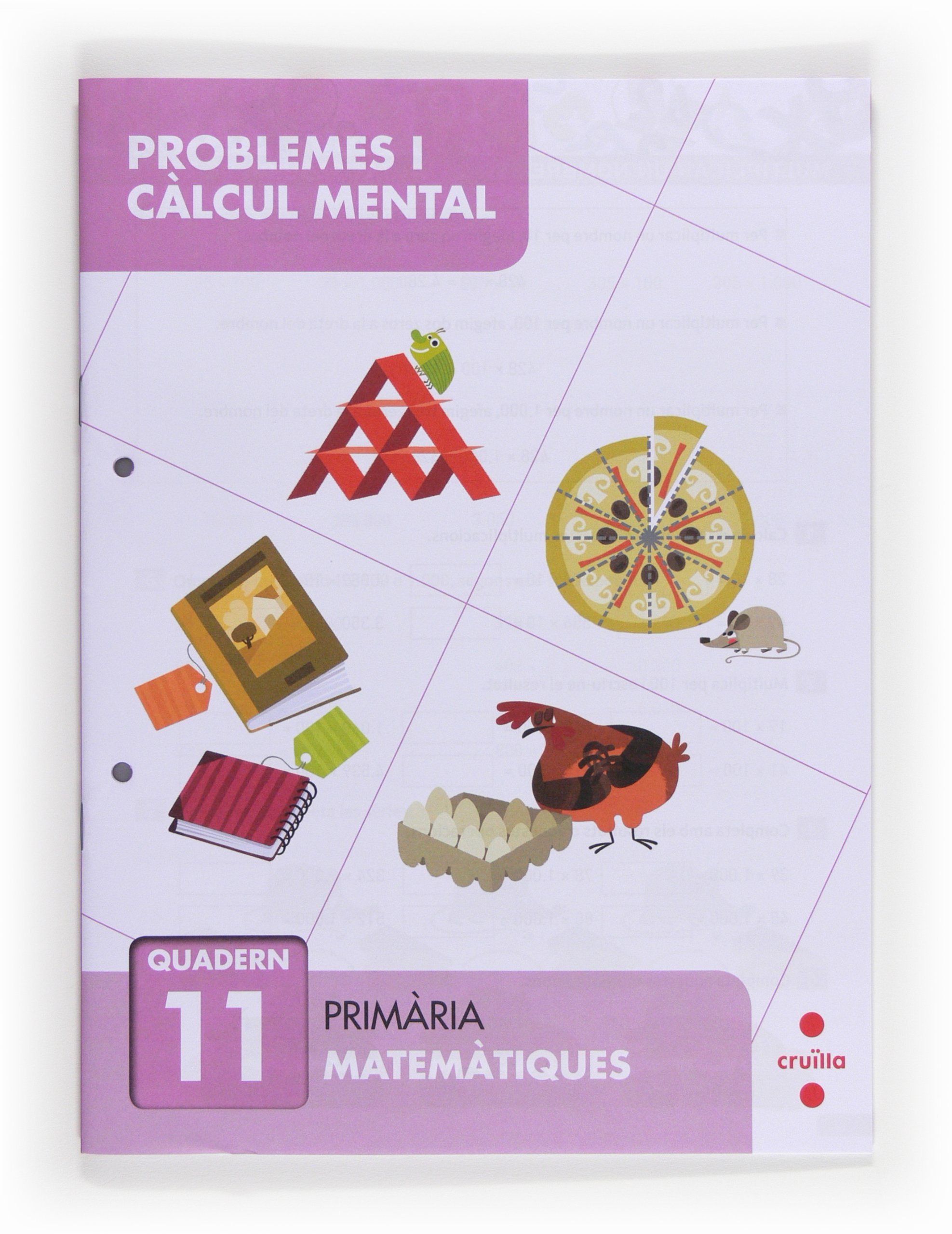 Problemes i càlcul mental 11. Primària (SIN COLECCION)
