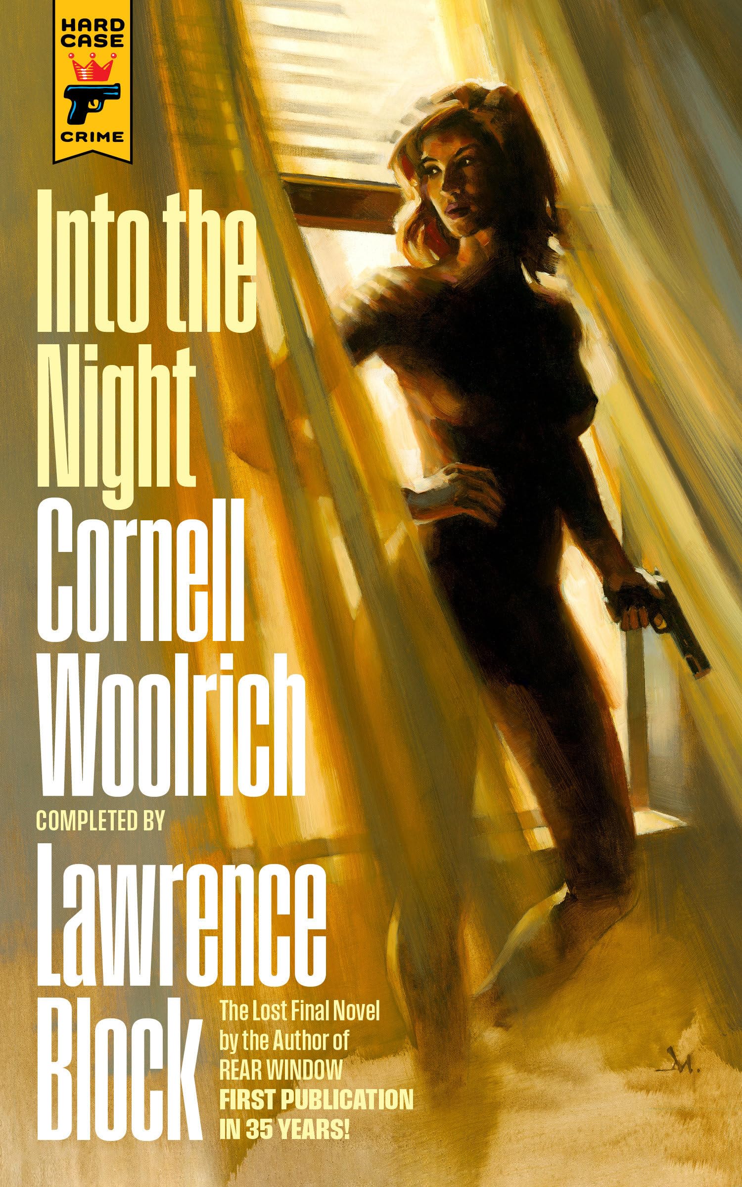 Into the Night: 163 (Hard Case Crime)