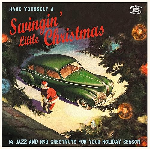 Have Yourself A Swingin' Little Christmas