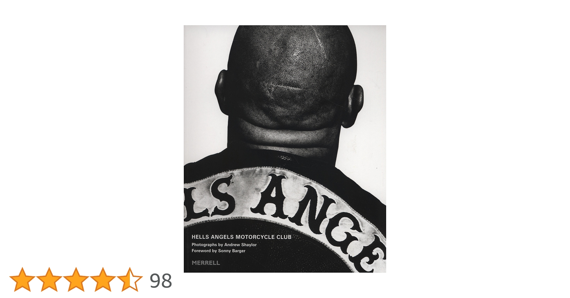 Hells Angels Motorcycle Club: Barger, Sonny, Shaylor, Andrew
