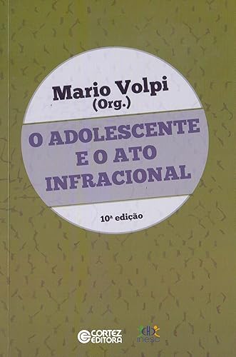 O adolescente e o ato infracional