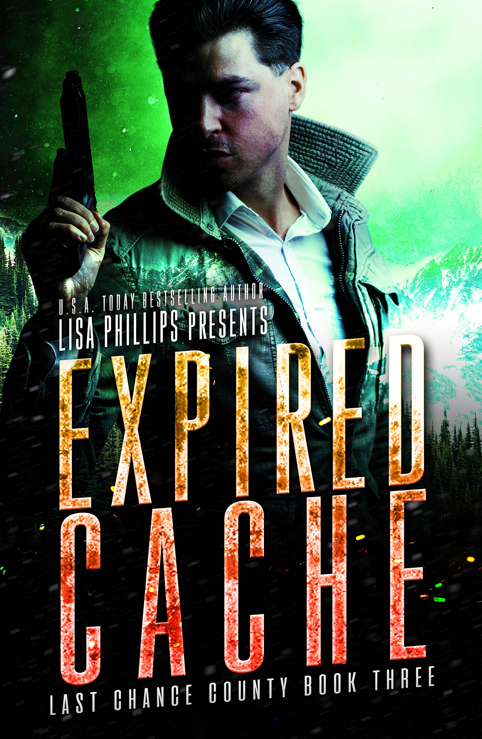Expired Cache (Last Chance County Book 3)