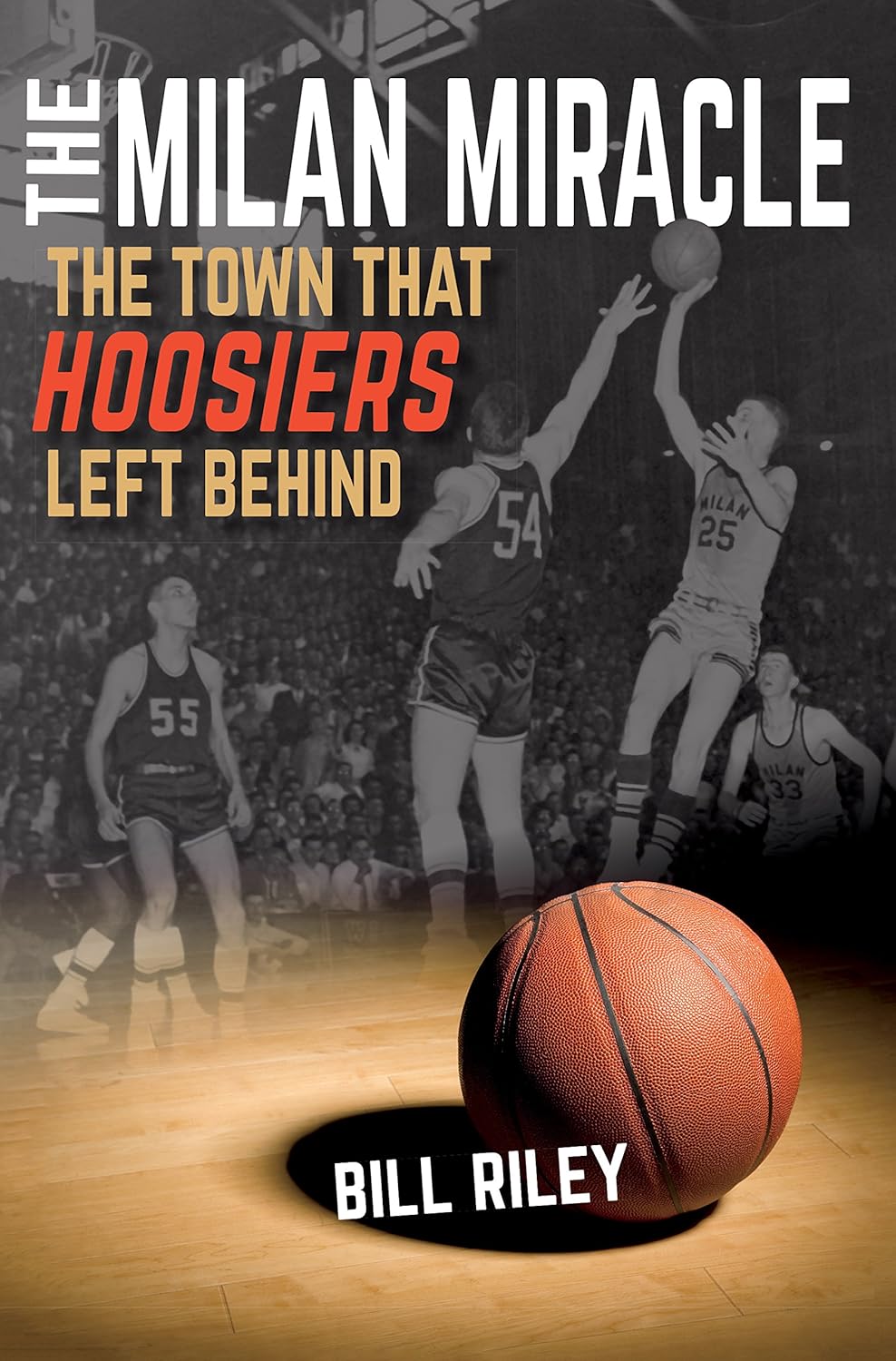 The Milan Miracle: The Town that Hoosiers Left Behind