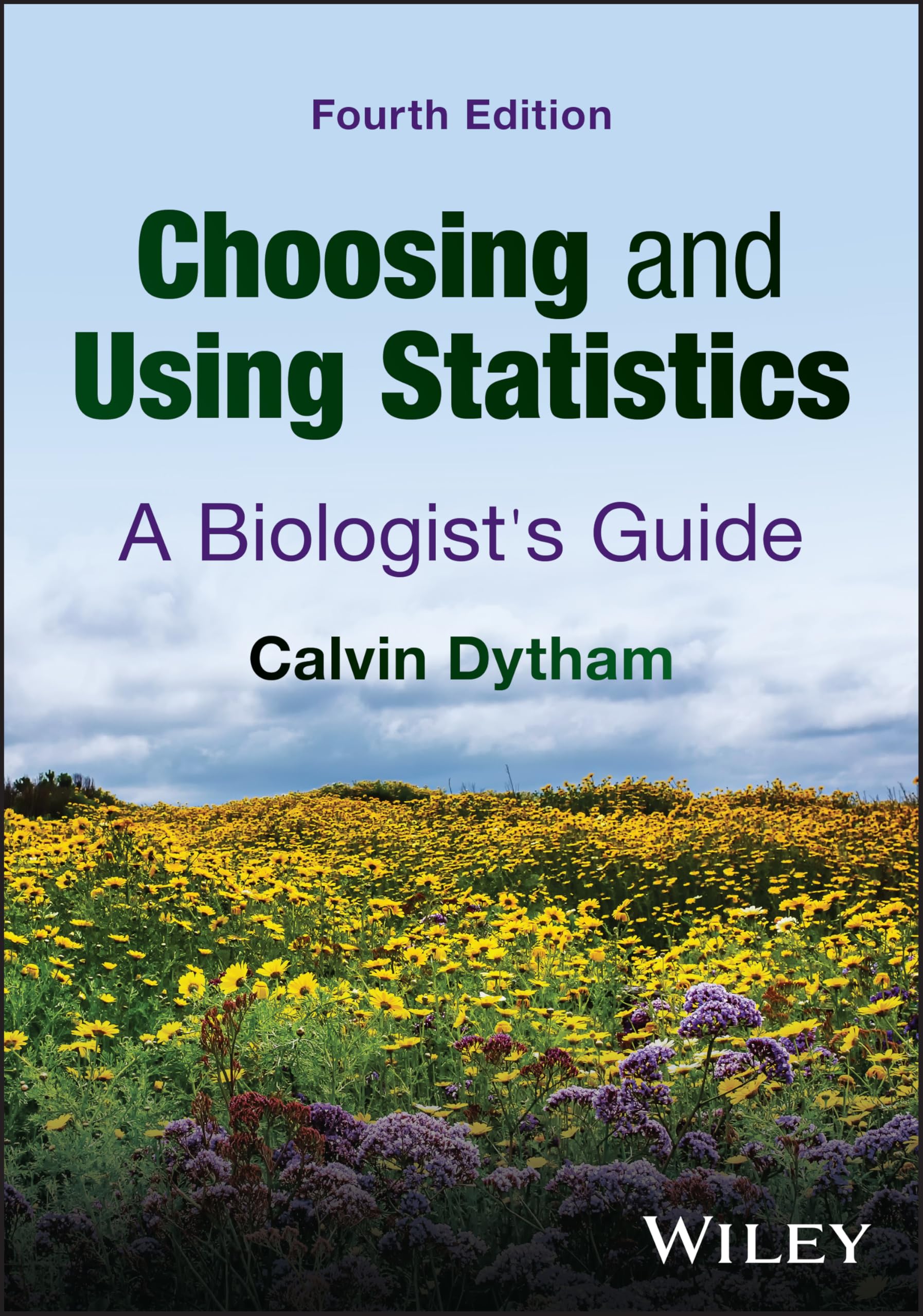 Choosing and Using Statistics: A Biologist's Guide