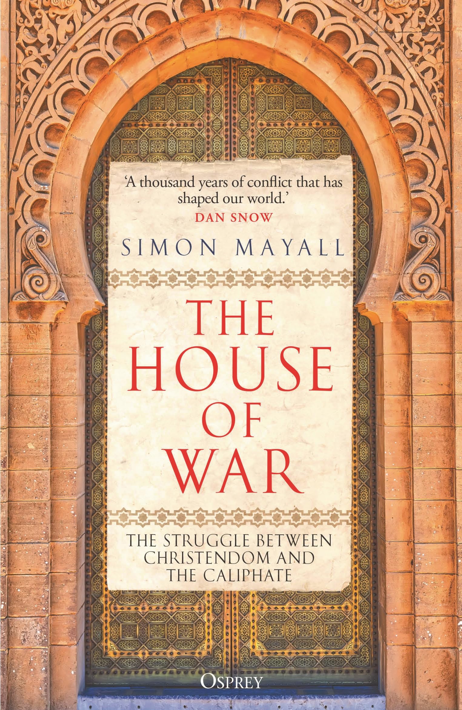 The House of War by Sir Simon Mayall Paperback