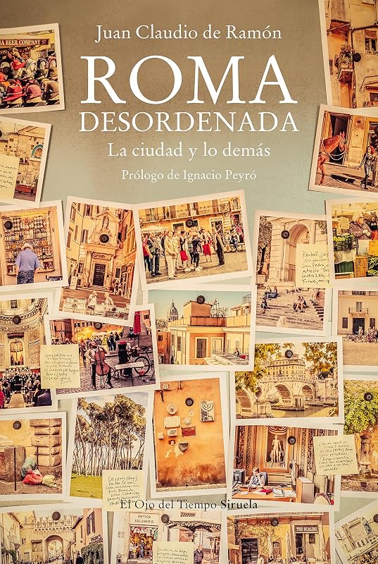Roma desordenada (Spanish Edition)