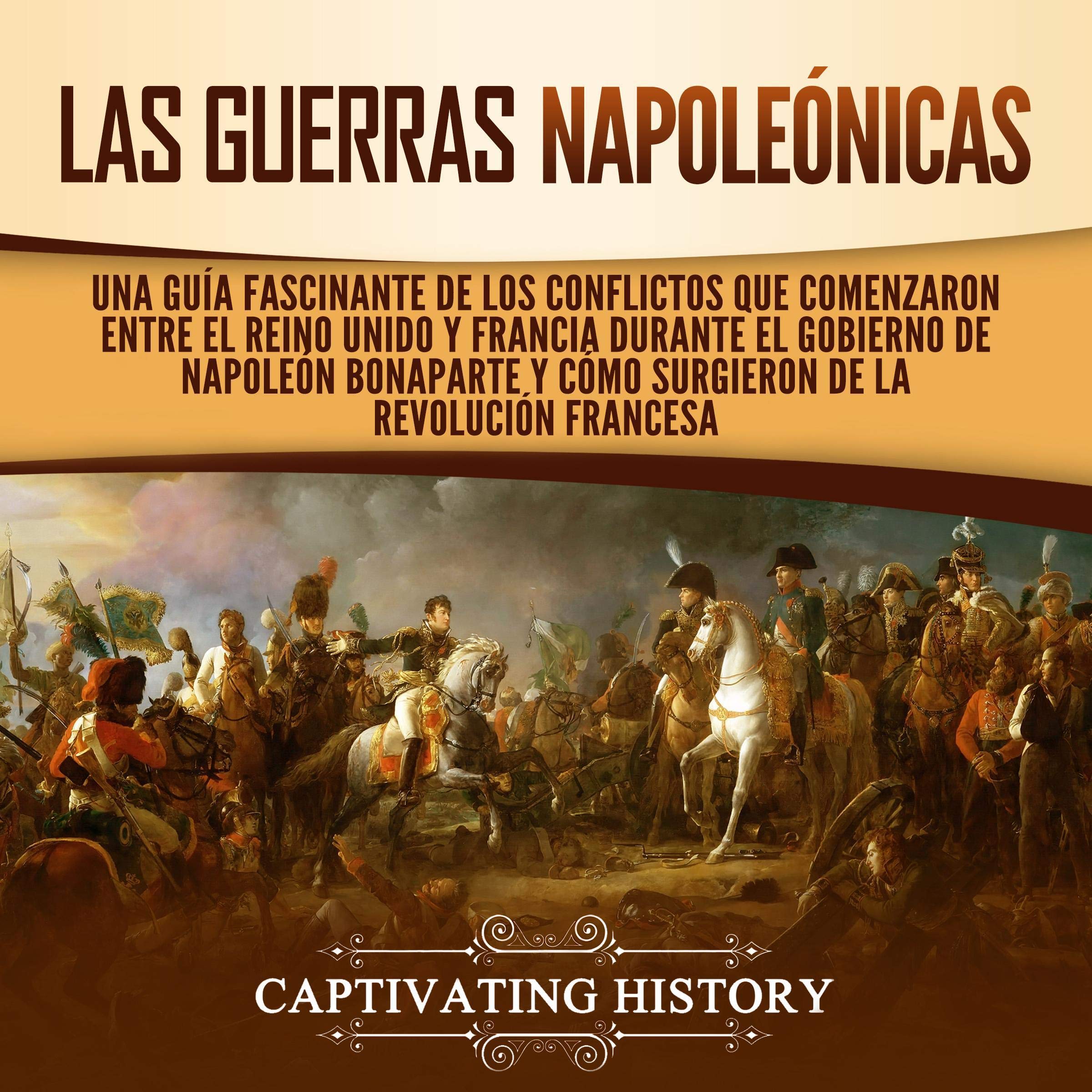 Cover art for Las Guerras Napoleónicas [The Napoleonic Wars]