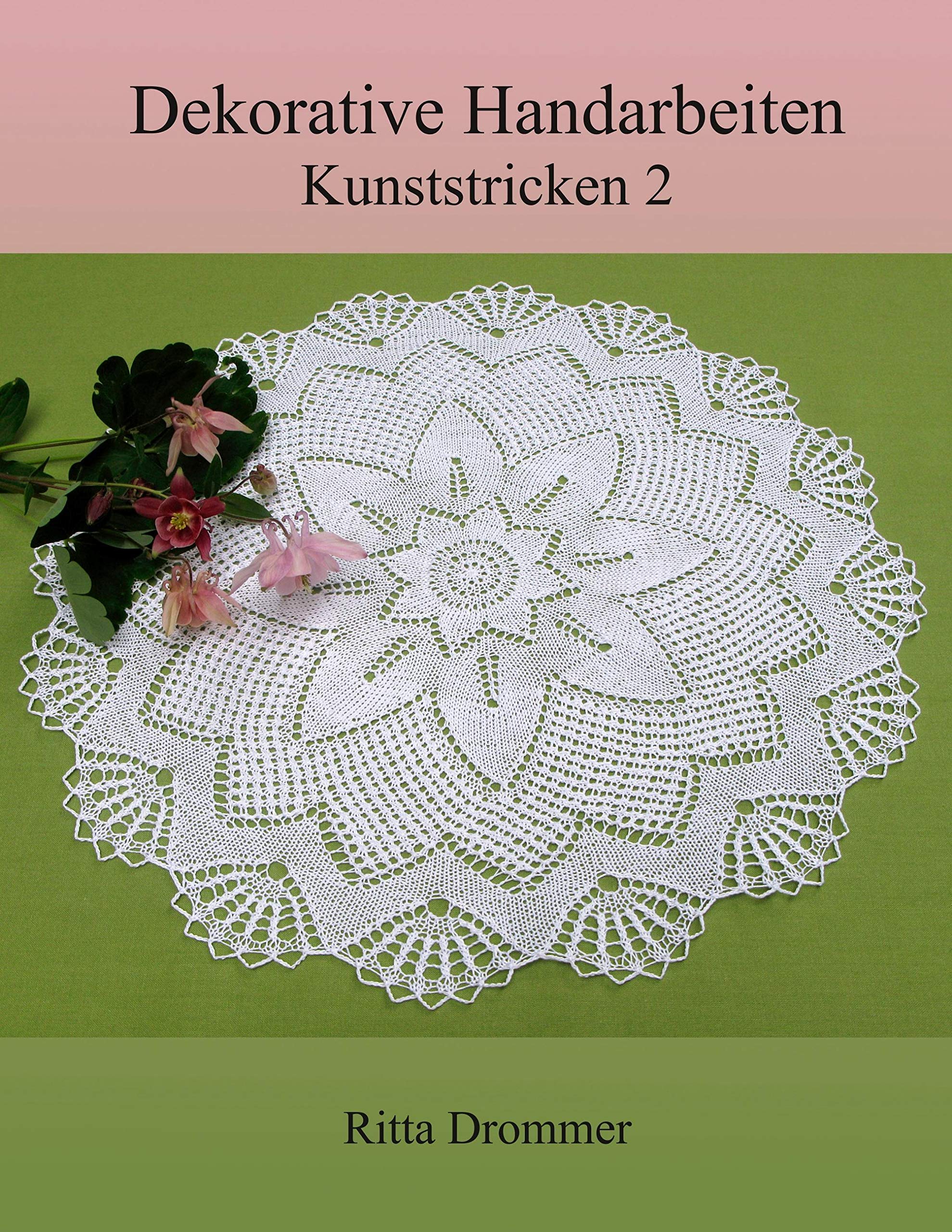 Dekorative Handarbeiten: Kunststricken 2