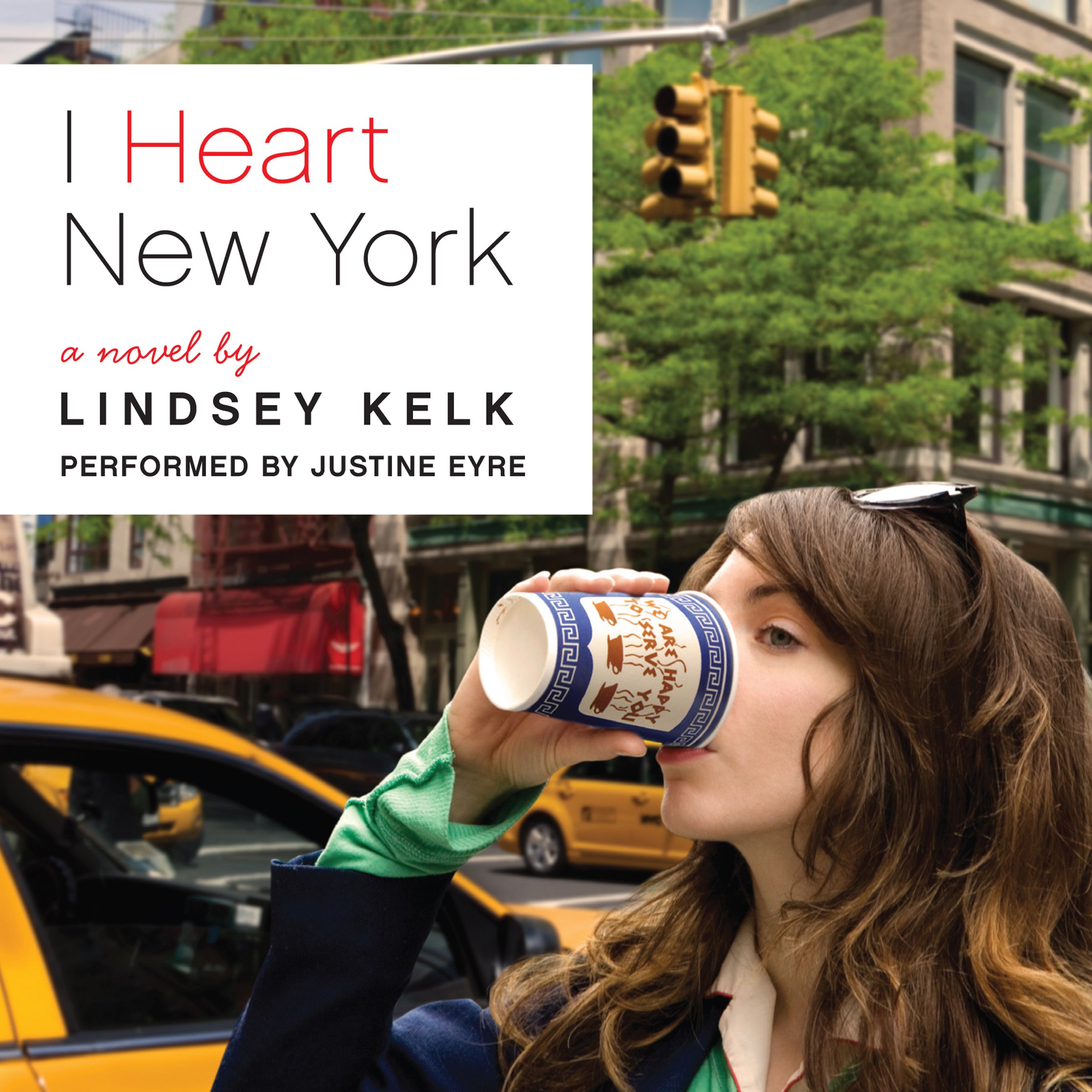 Cover art for I Heart New York: A Novel