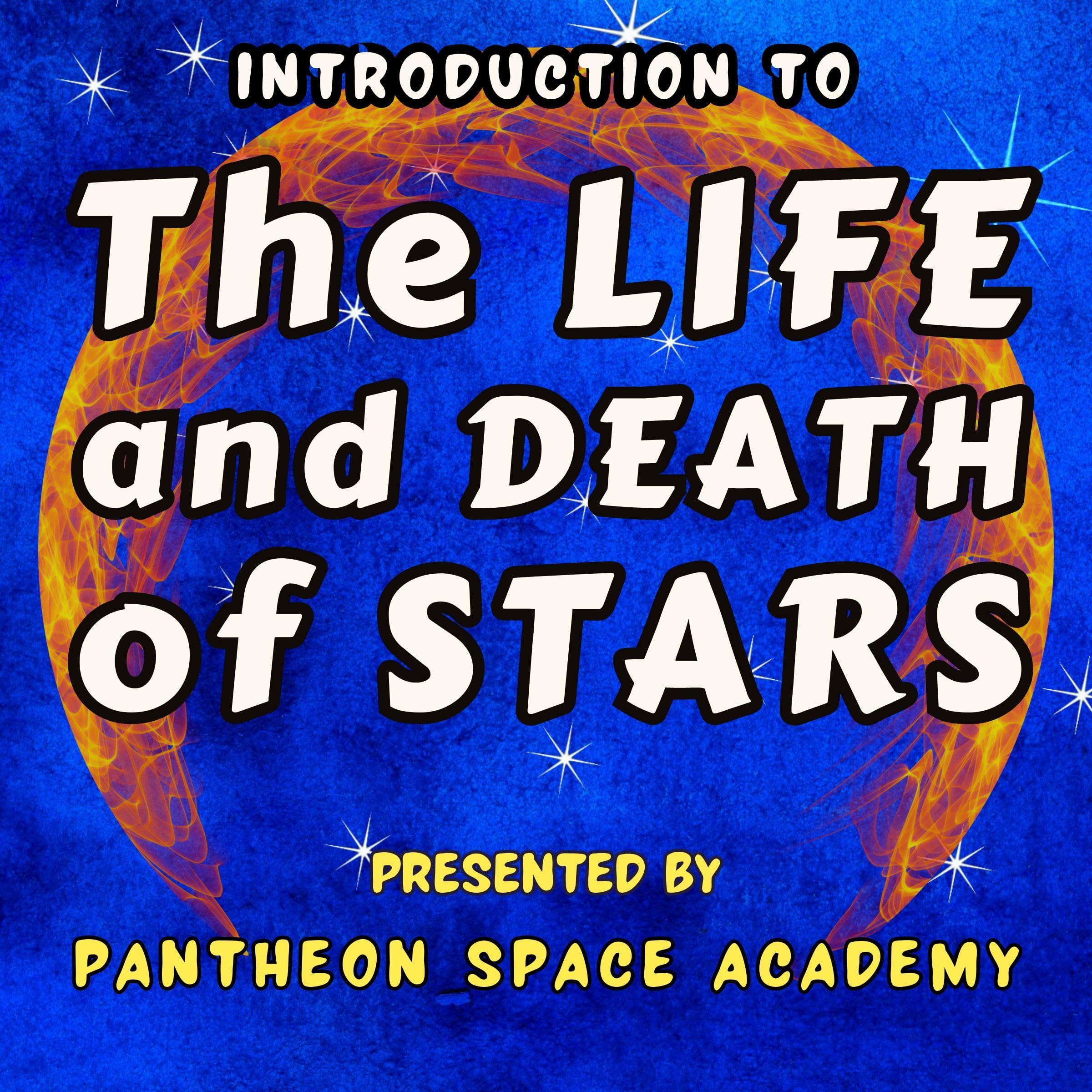 Cover art for Introduction to the Life and Death of Stars