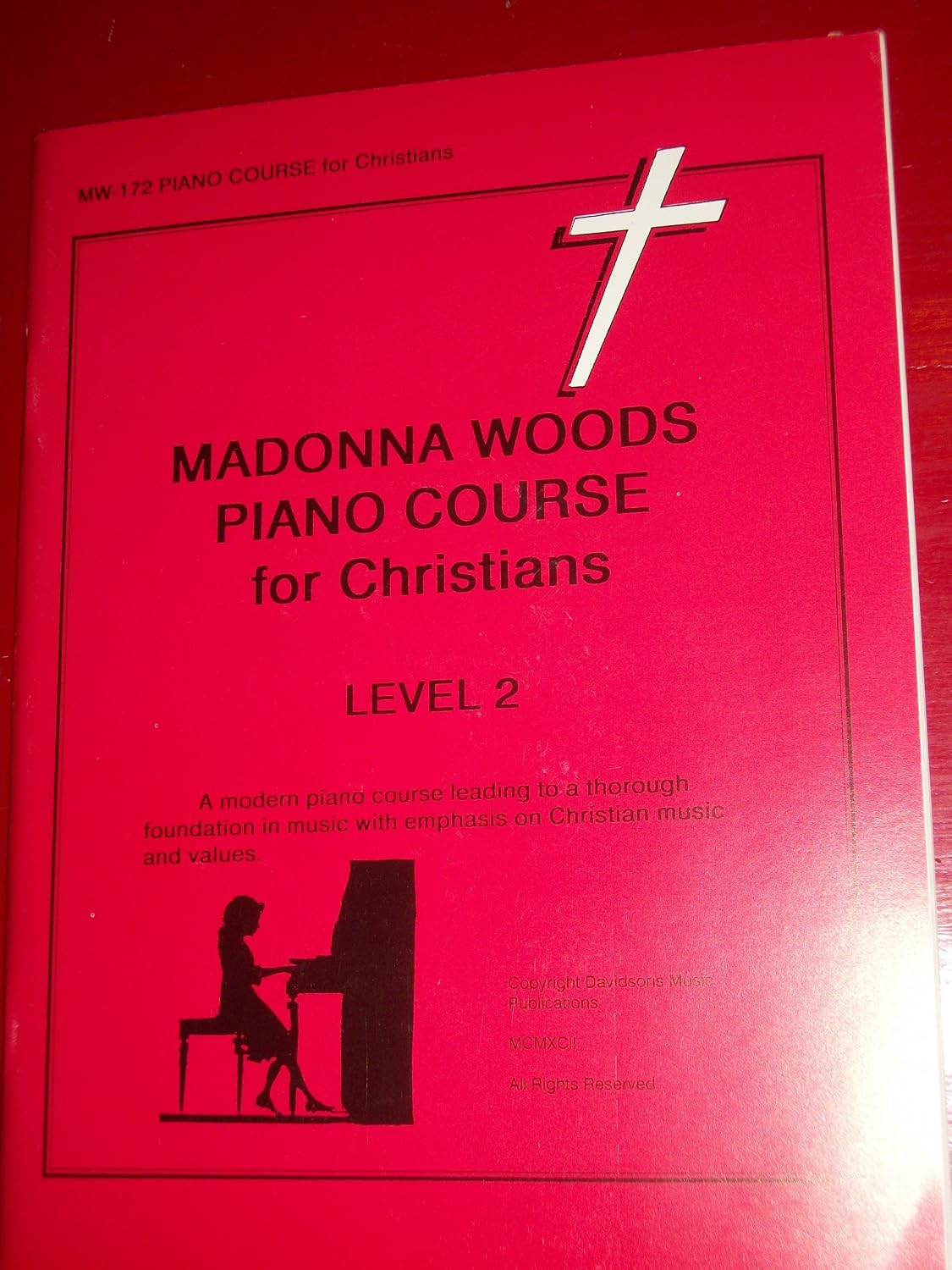 Madonna Woods Piano Course for Christians Level 2: Madonna Woods: Amazon.com: Books
