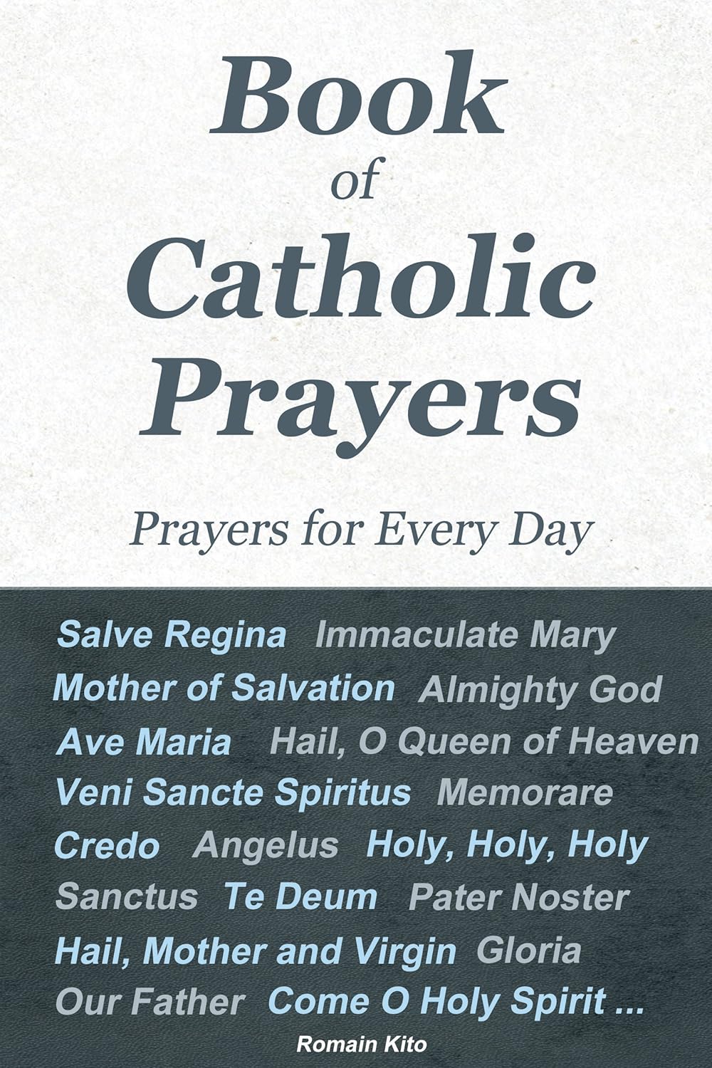 Book of Catholic Prayers - Prayers for Every Day - Kindle edition by ...