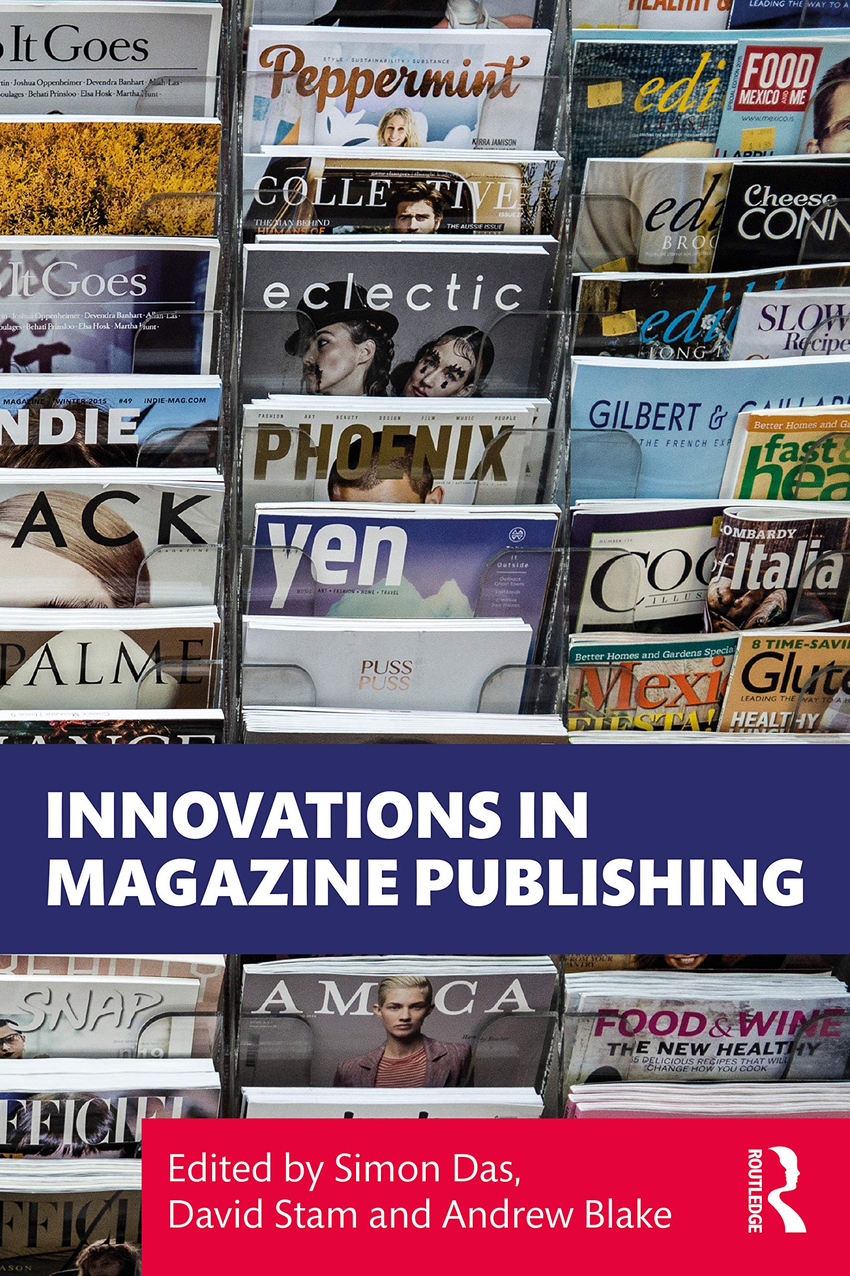 INNOVATIONS IN MAGAZINE PUBLISHING