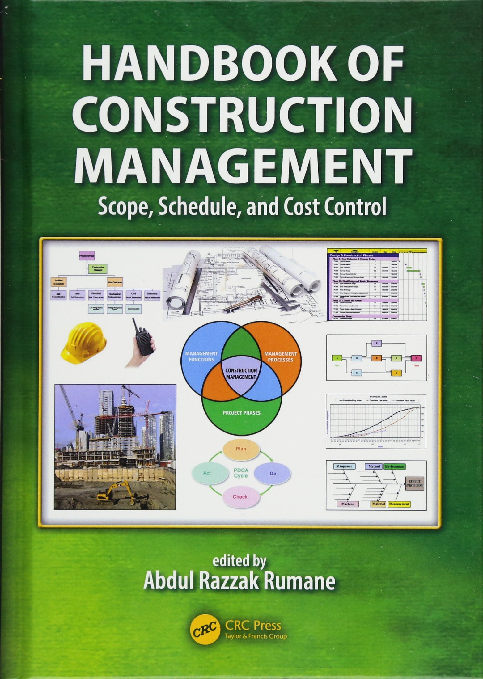 Handbook of Construction Management: Scope Schedule and Cost Control Systems Innovation Book Series product thumbnail 2
