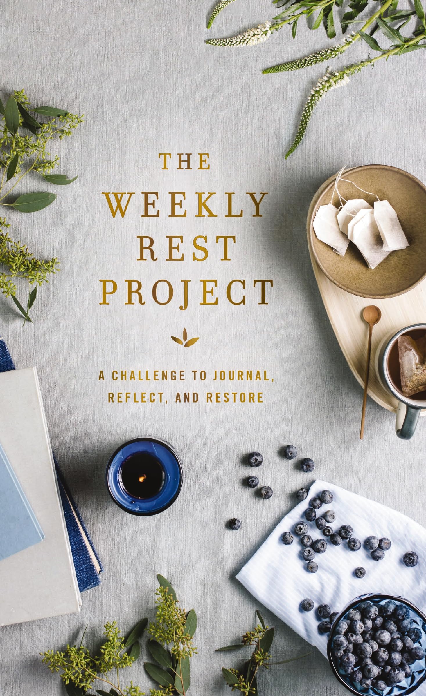 The Weekly Rest Project by Zondervan (Hardback Book)