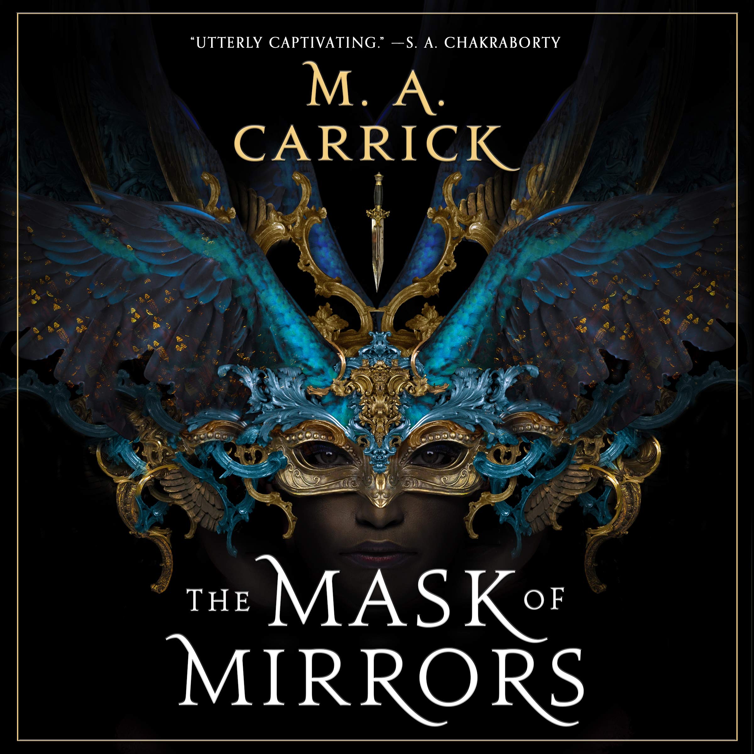 The Mask of Mirrors (The Rook & Rose Series)