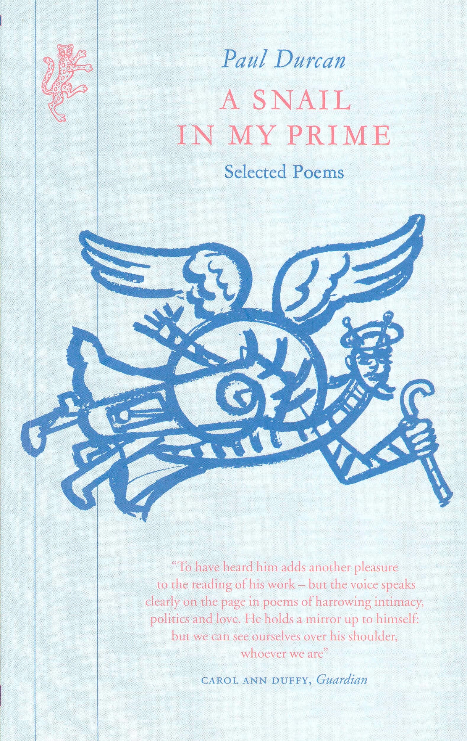 Snail In My Prime: Selected Poems
