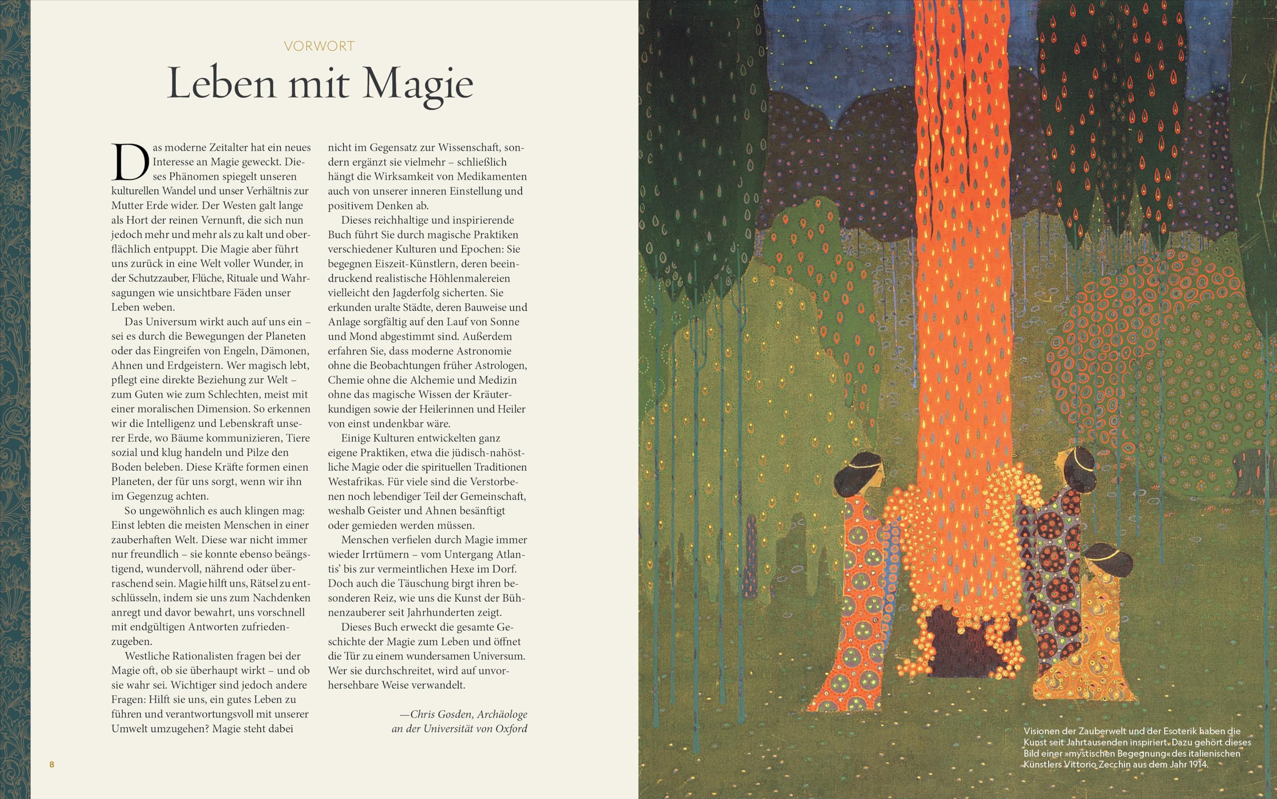 Das große Buch der Magie und des Okkulten: Eine visuelle Geschichte über die faszinierende Welt der Magie und des Okkulten, die die Geheimnisse jahrhundertealter Traditionen enthüllt.
