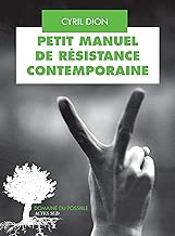 Download Petit manuel de résistance contemporaine (Domaine du possible) PDF