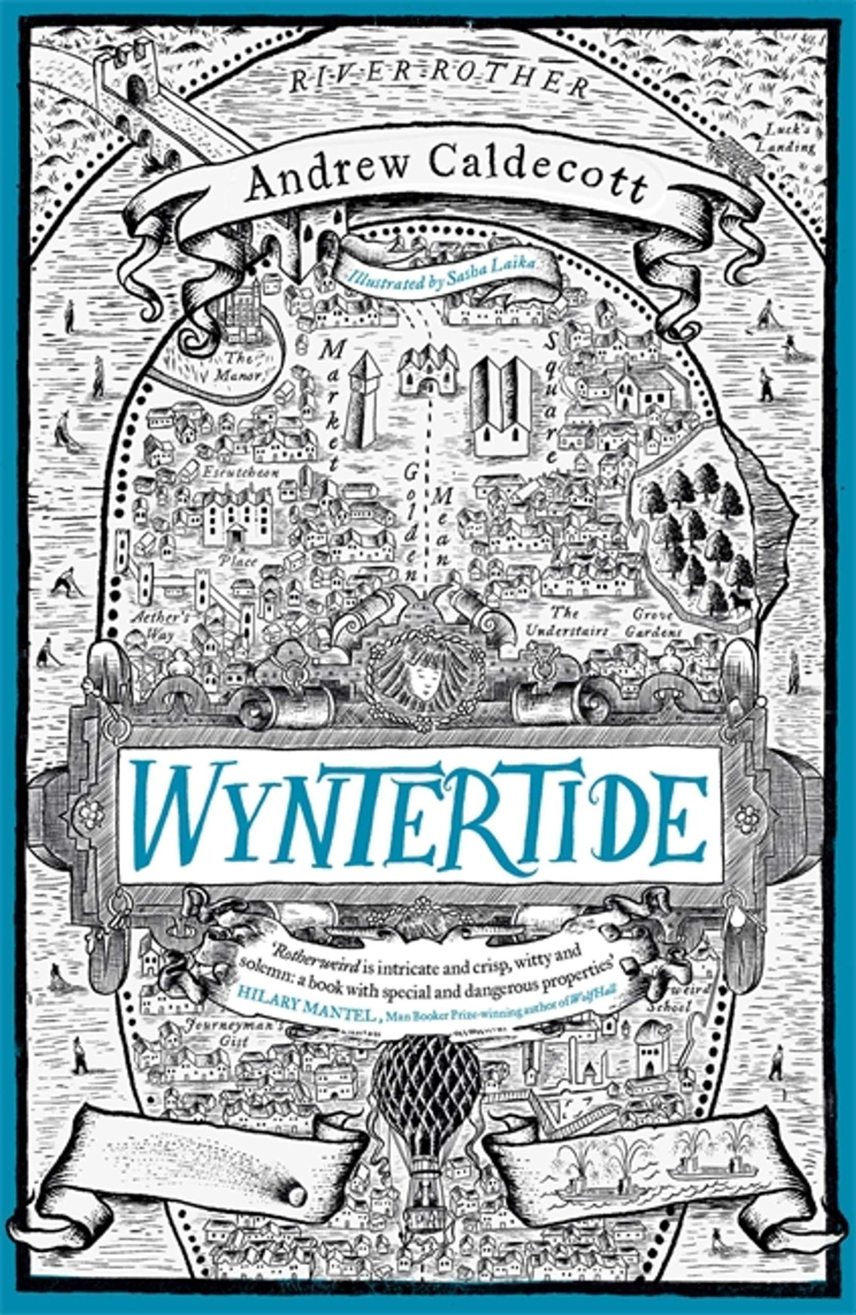 Wyntertide: Rotherweird Book II,Andrew Caldecott