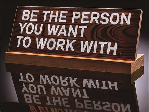 Metal Tin Signs Be The Person You Want to Work