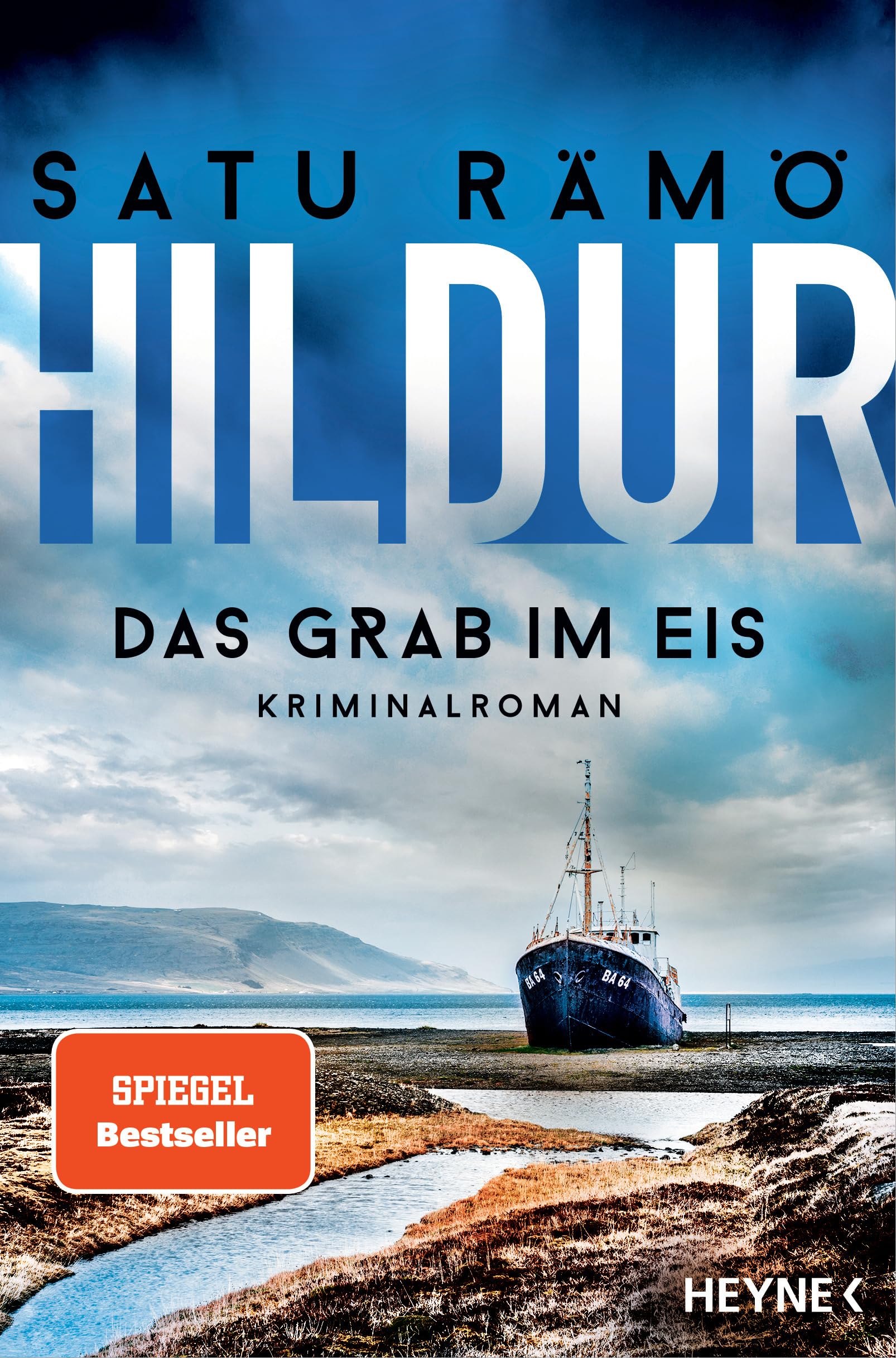 Hildur – Das Grab im Eis: Kriminalroman