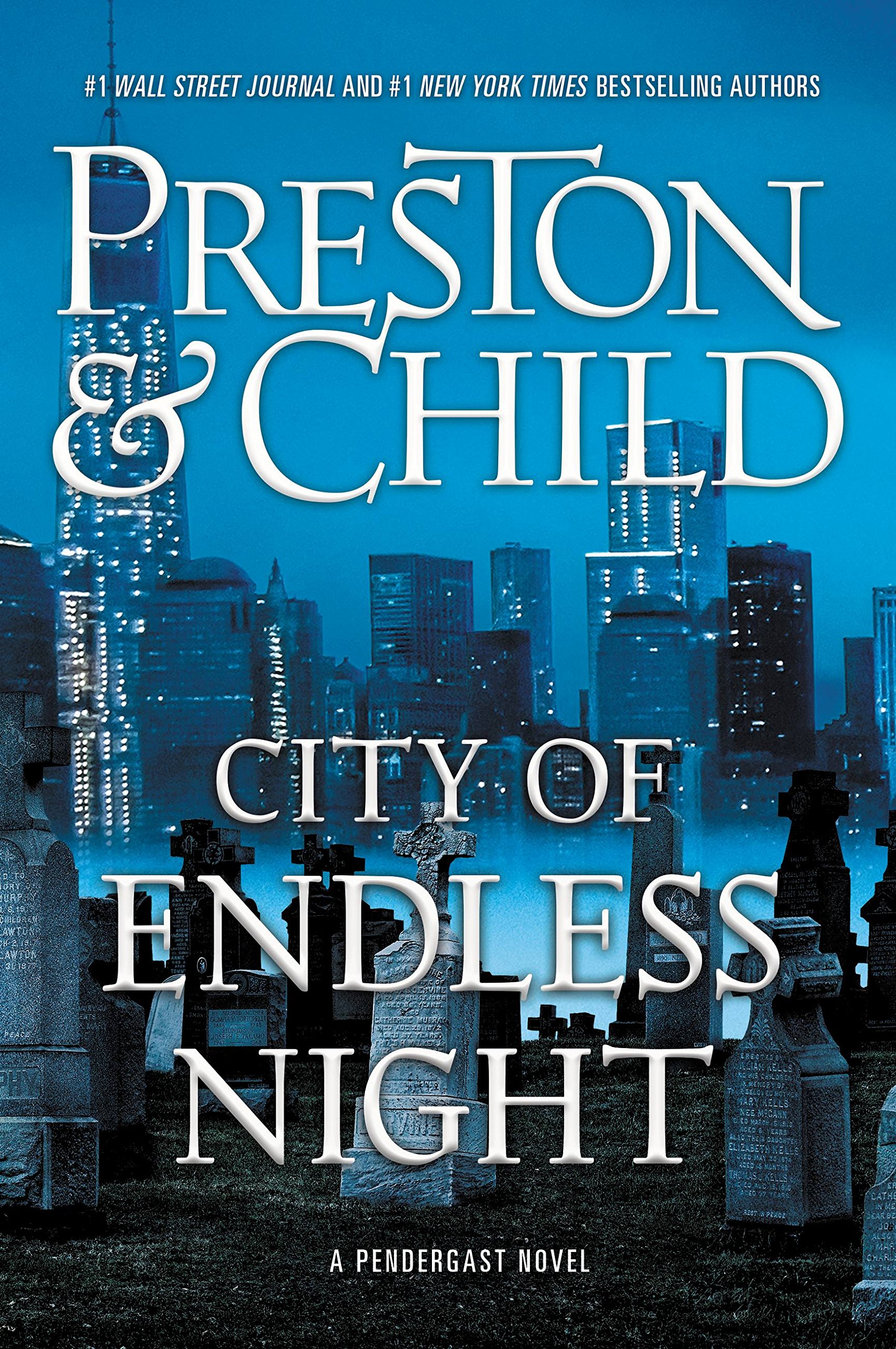 City of Endless Night: Preston, Douglas, Child, Lincoln