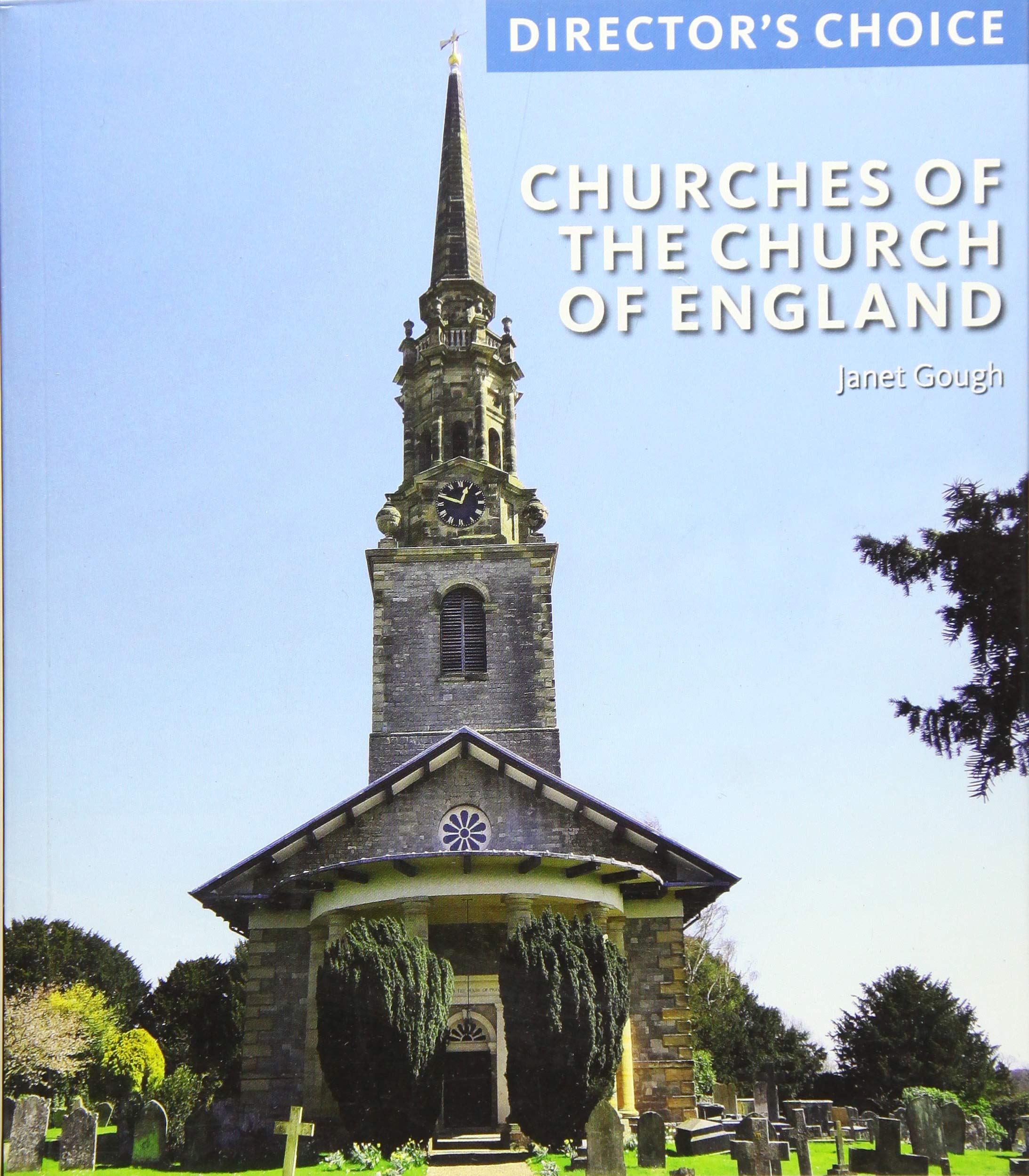 Churches of the Church of England: Director's Choice