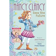 Fancy Nancy Nancy Clancy Bind-up Books 3 and 4 Sees the Future and Secret of the Silver Key Sweet and Funny Chapter Books for Kids Ages 6-10