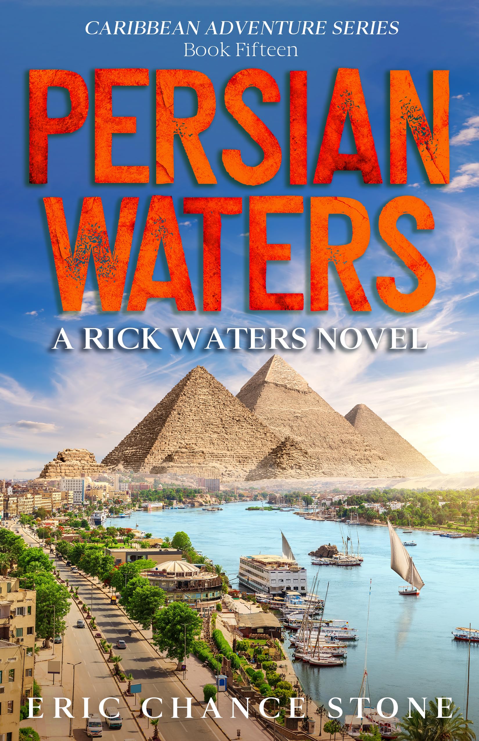 Persian Waters: A Rick Waters Novel (Caribbean Adventure Series Book 15)