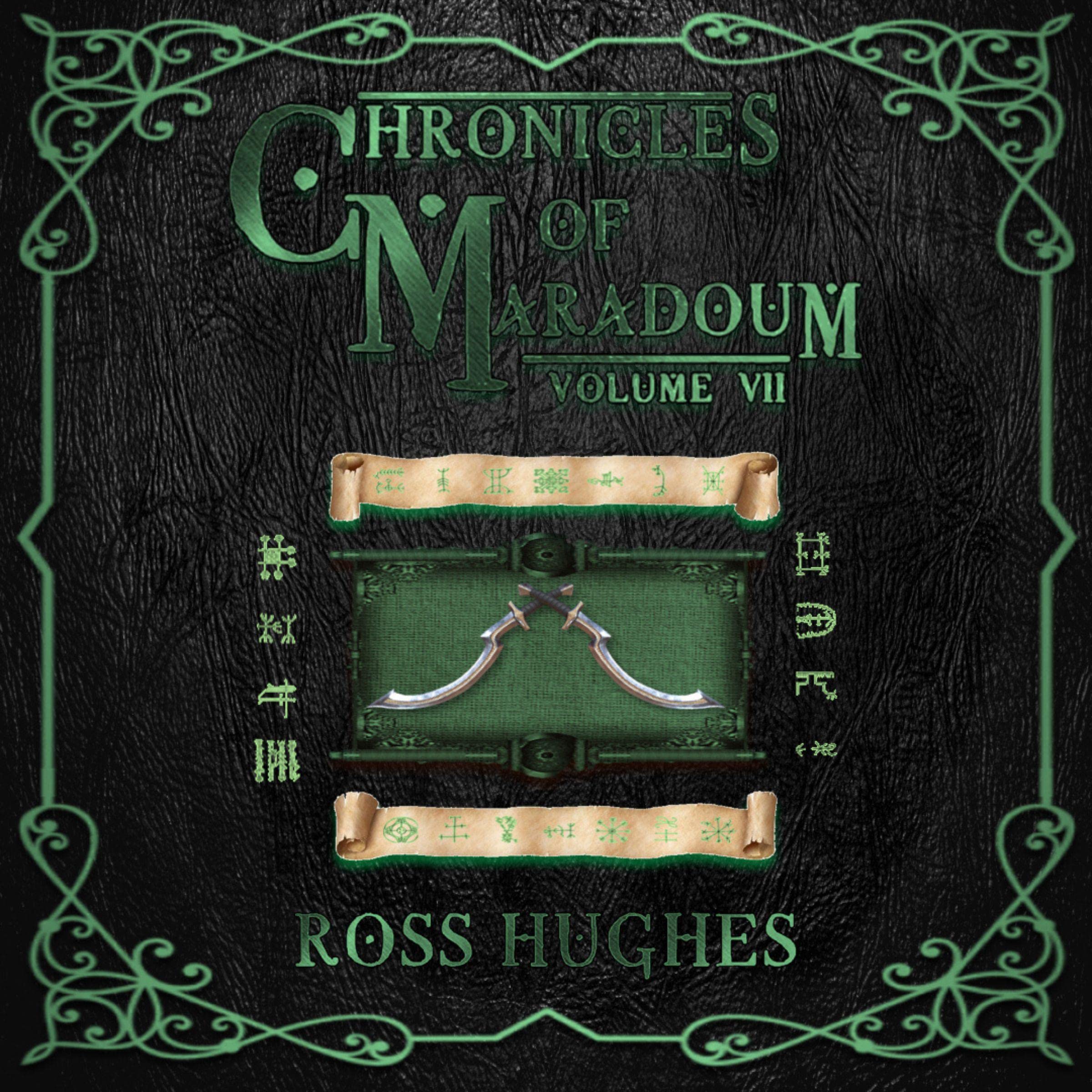 Chronicles of Maradoum Volume 7