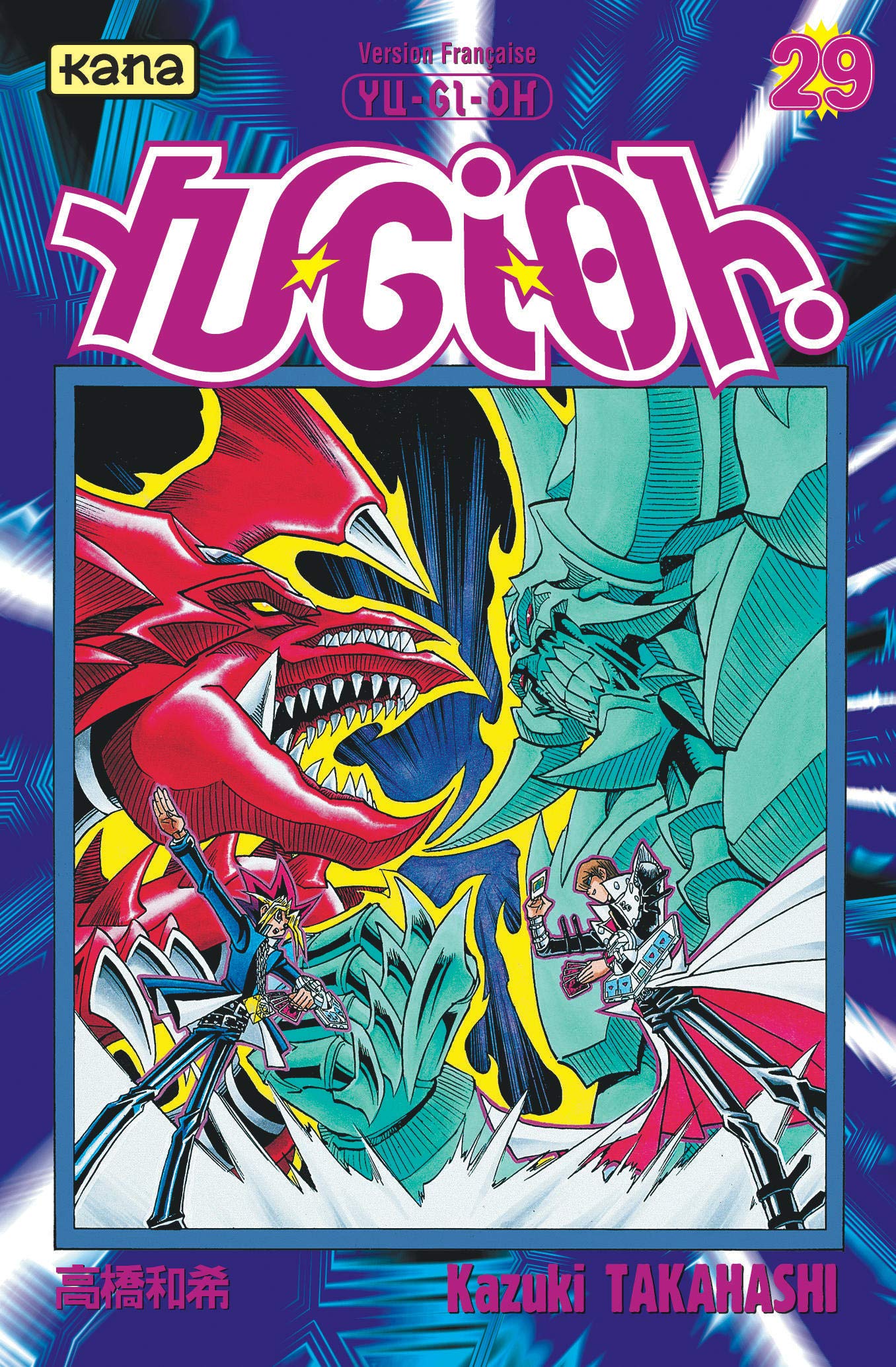 Yu-Gi-Oh ! - Tome 29 Kazuki Takahashi