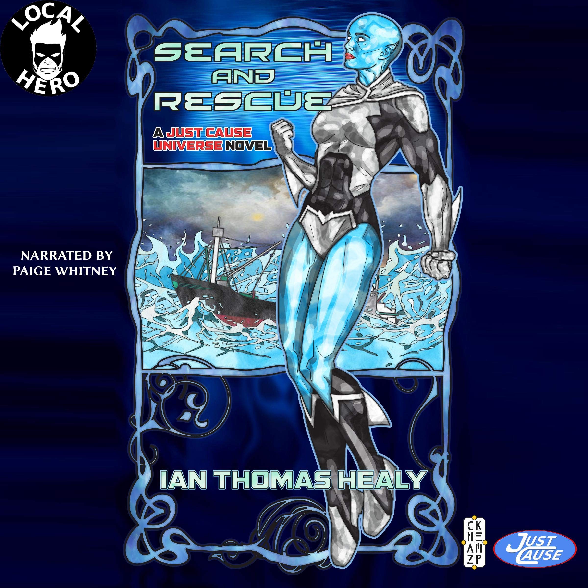 Cover art for Search and Rescue: Just Cause Universe, Book 16