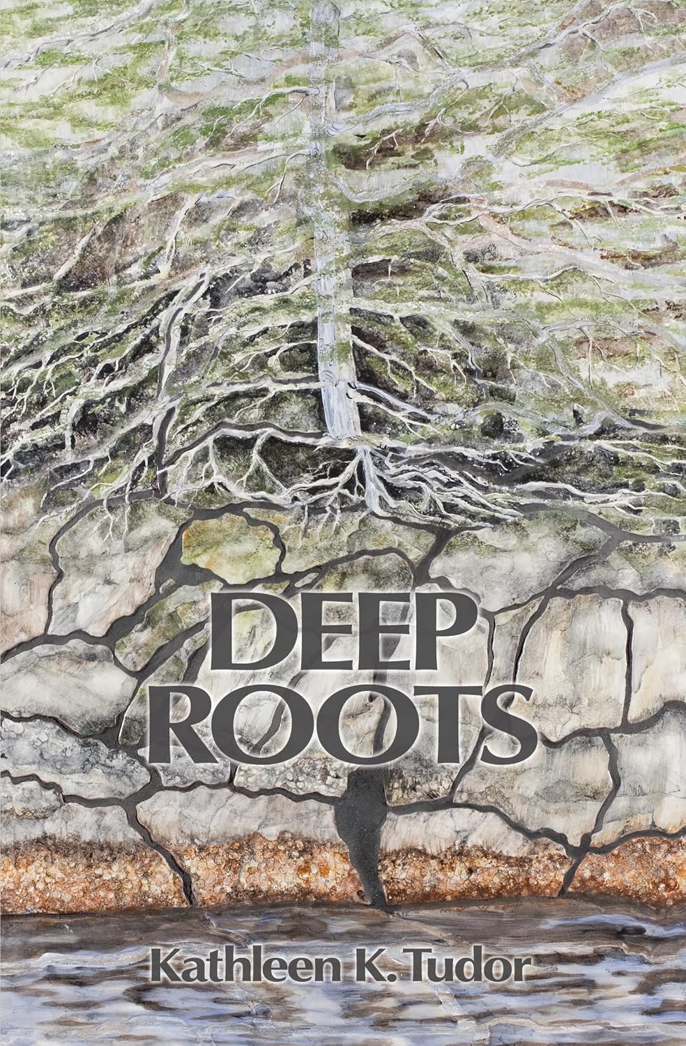 Deep Roots 9781552663158 Tudor, Kathleen Books