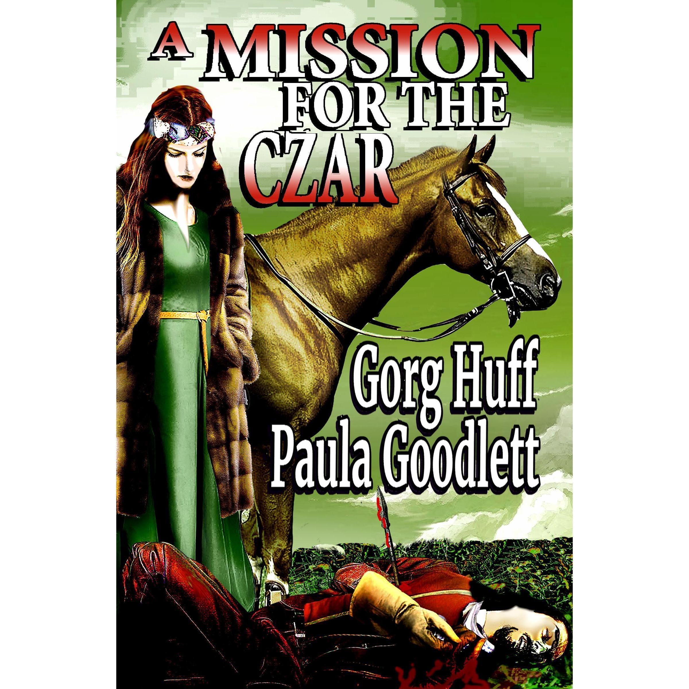 A Mission for the Czar