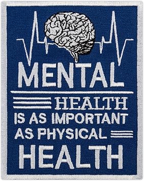 EMBROVERSE Mental Health Patch - Important as Physical - Embroidered Iron On Patches - Size 3.4 x 4.3 inches