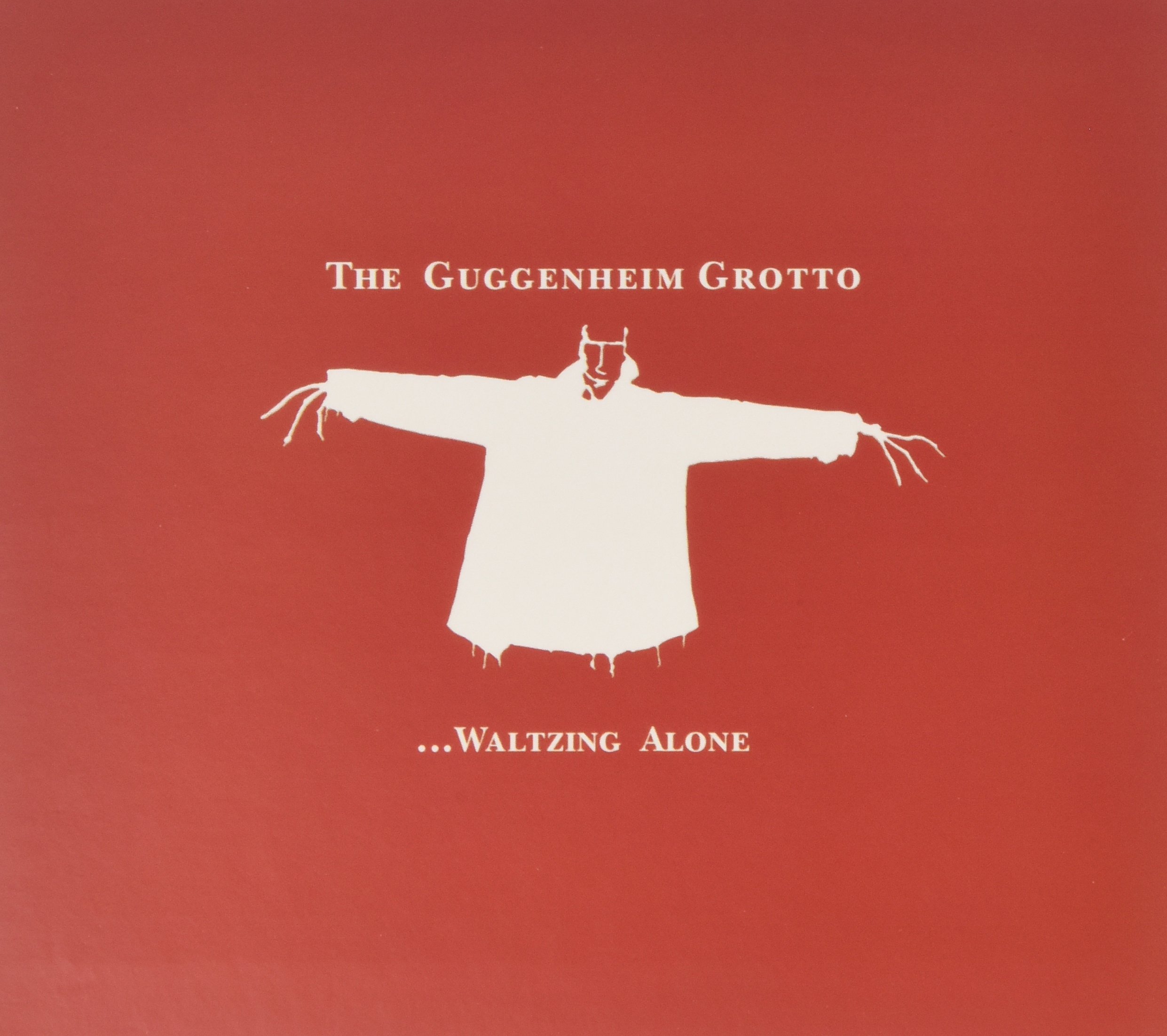 Waltzing Alone [Audio CD] Guggenheim Grotto; The Guggenheim Grotto; Kevin May; Mick Lynch and Shane Power