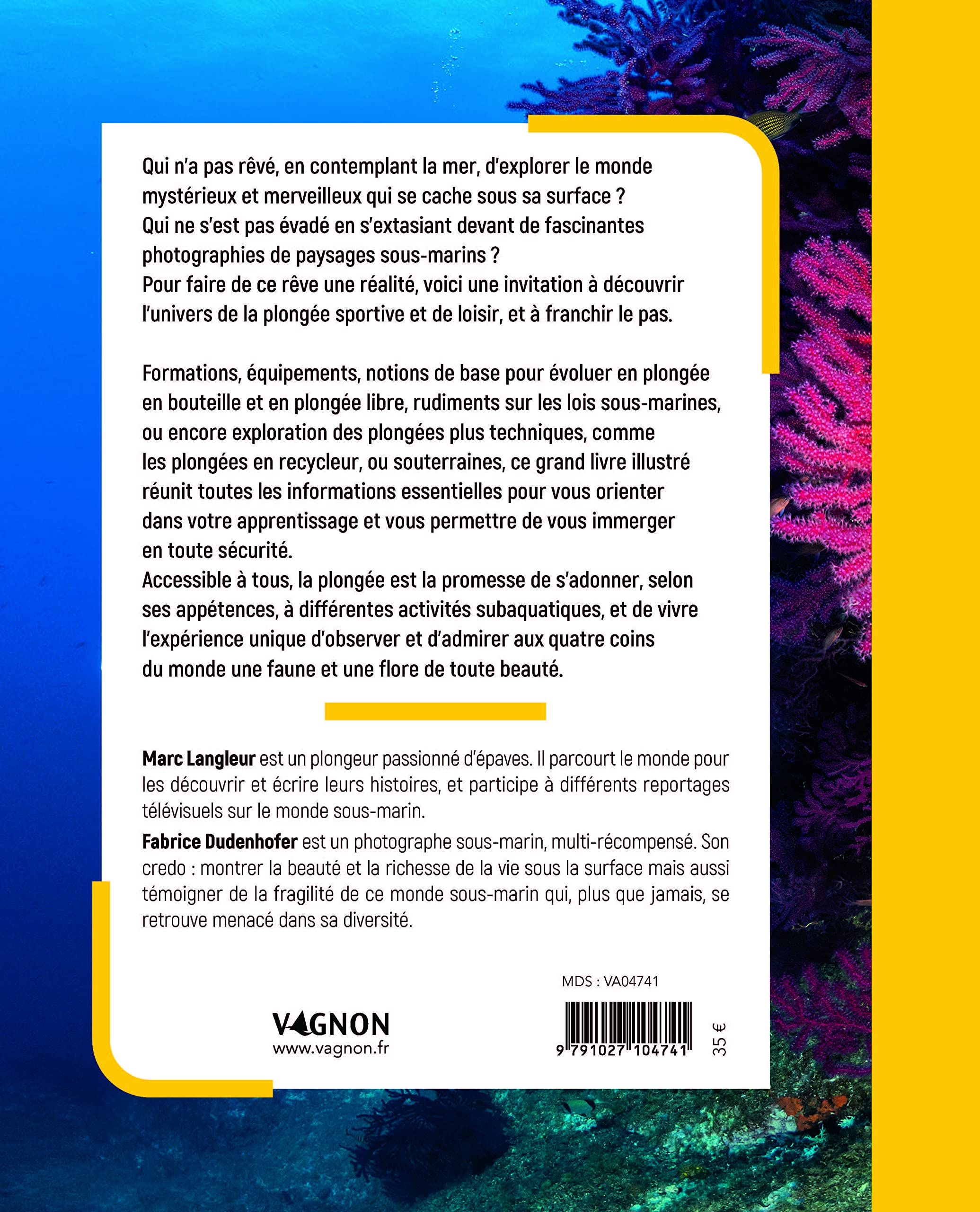 Le grand livre Vagnon de la plongée - Découvrir, se former, s'équiper