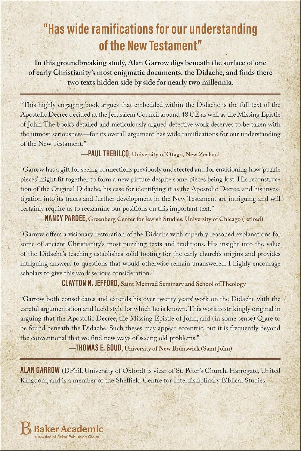 The Didache Discoveries: Recovering the Apostolic Decree and the Missing Epistle of John