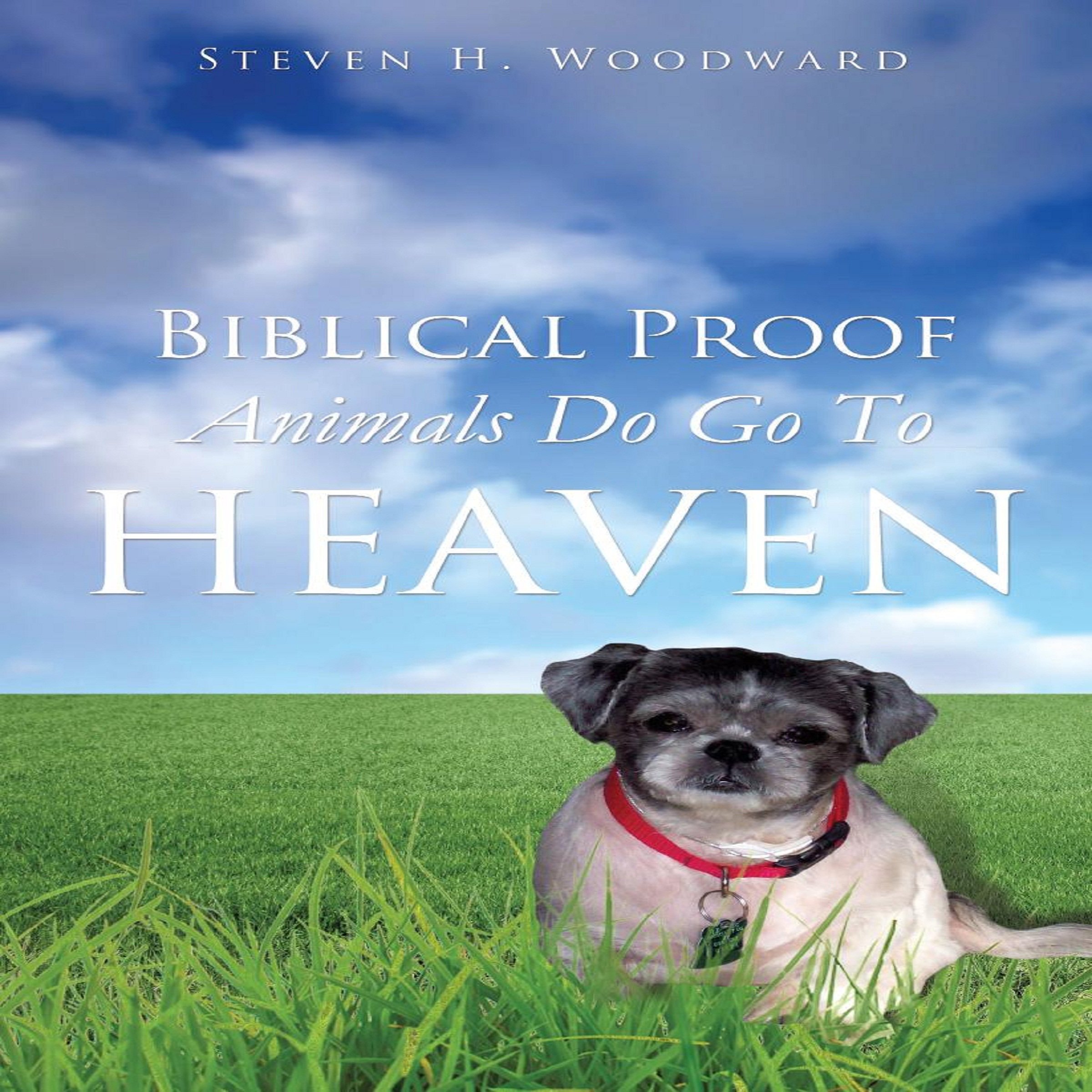 Cover art for Biblical Proof Animals Do Go To Heaven